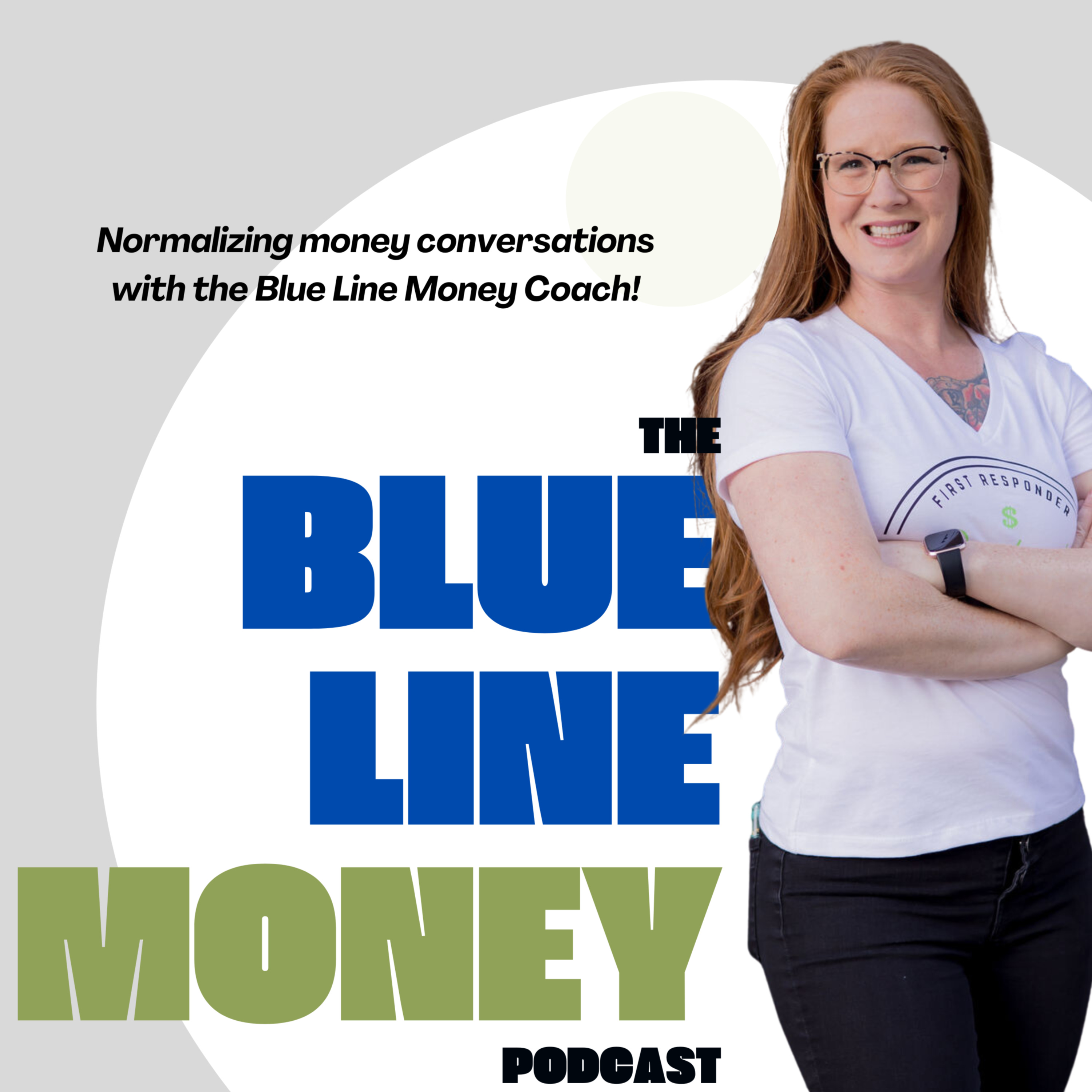 The Blue Line Money Podcast