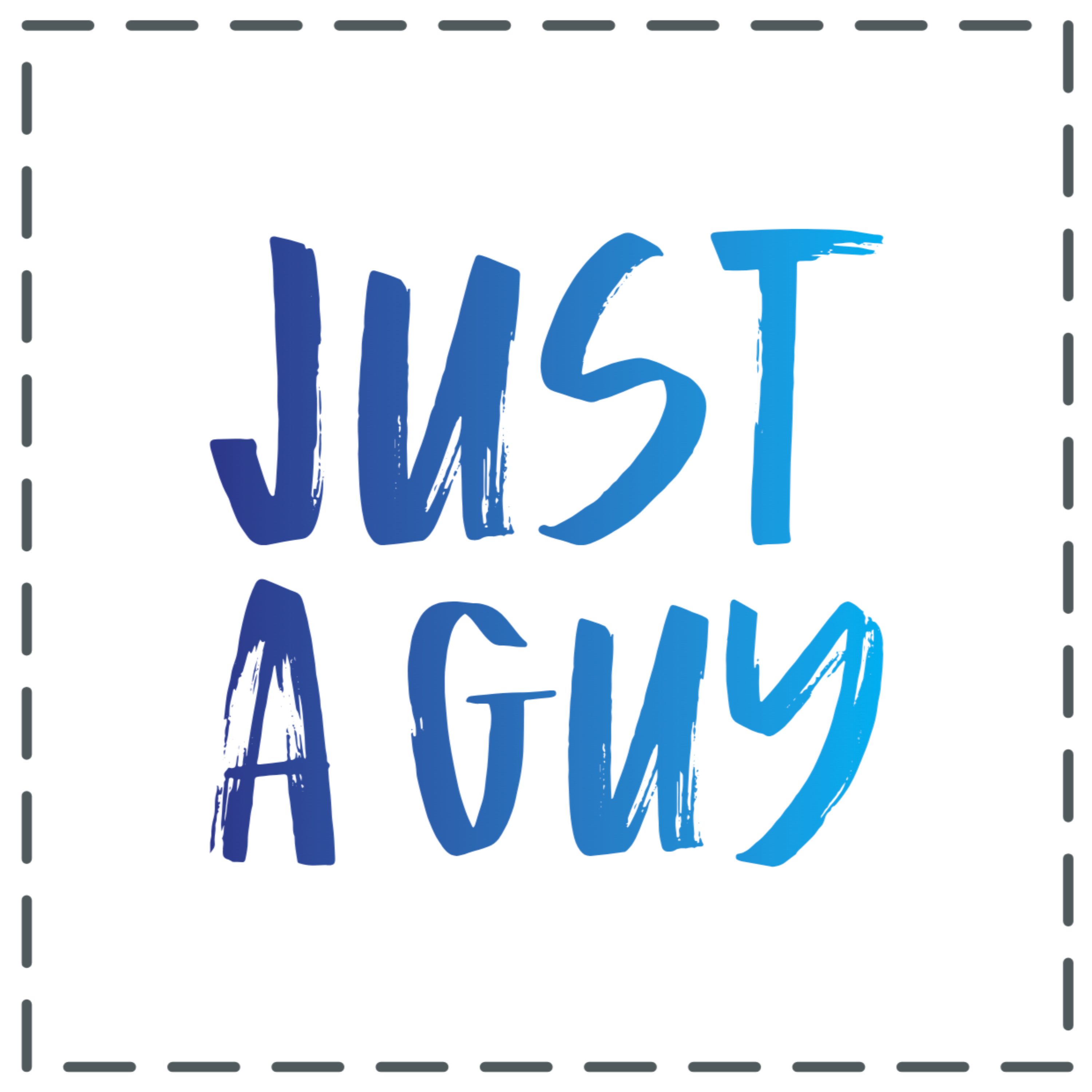 Just a Guy