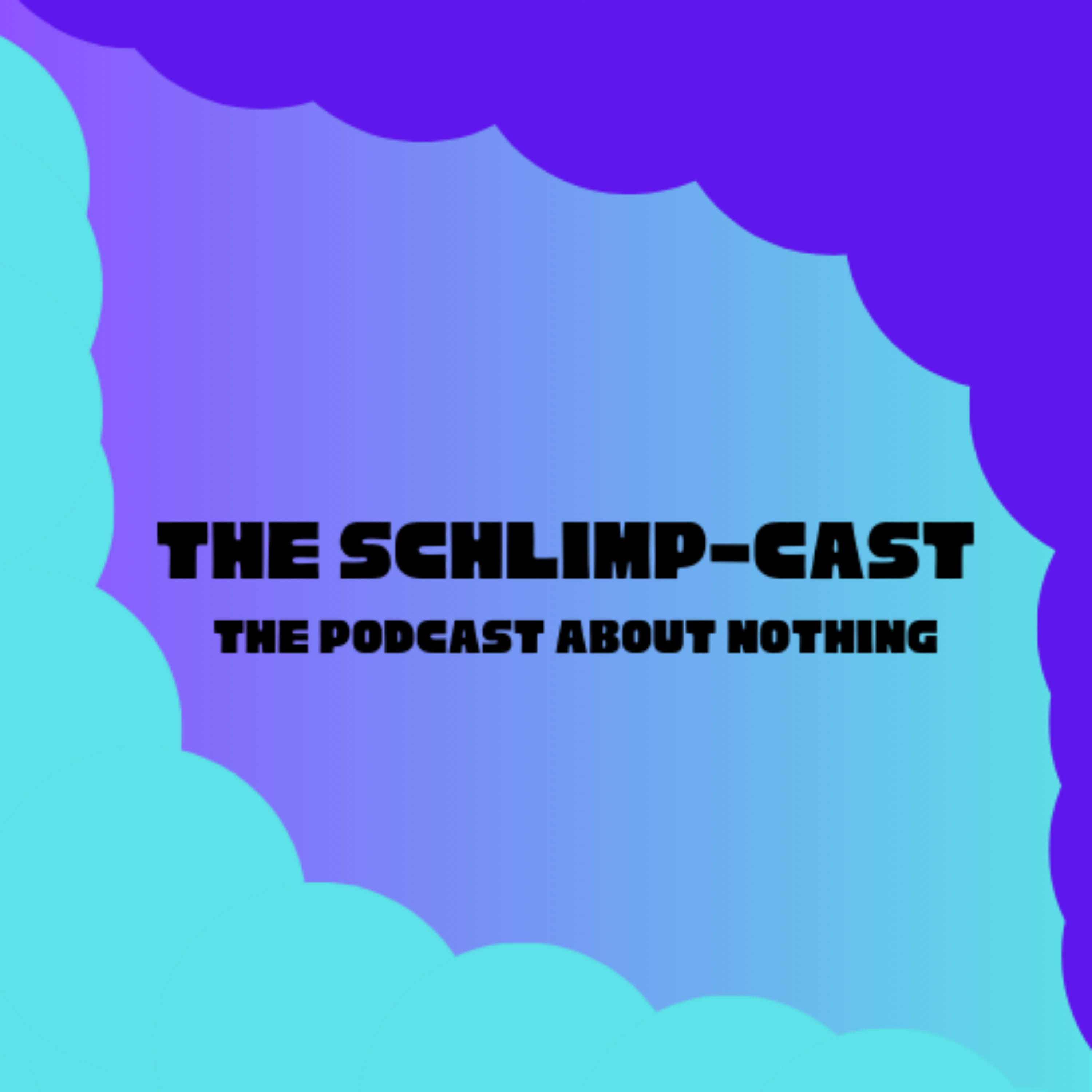 The Schlimp-cast podcast artwork