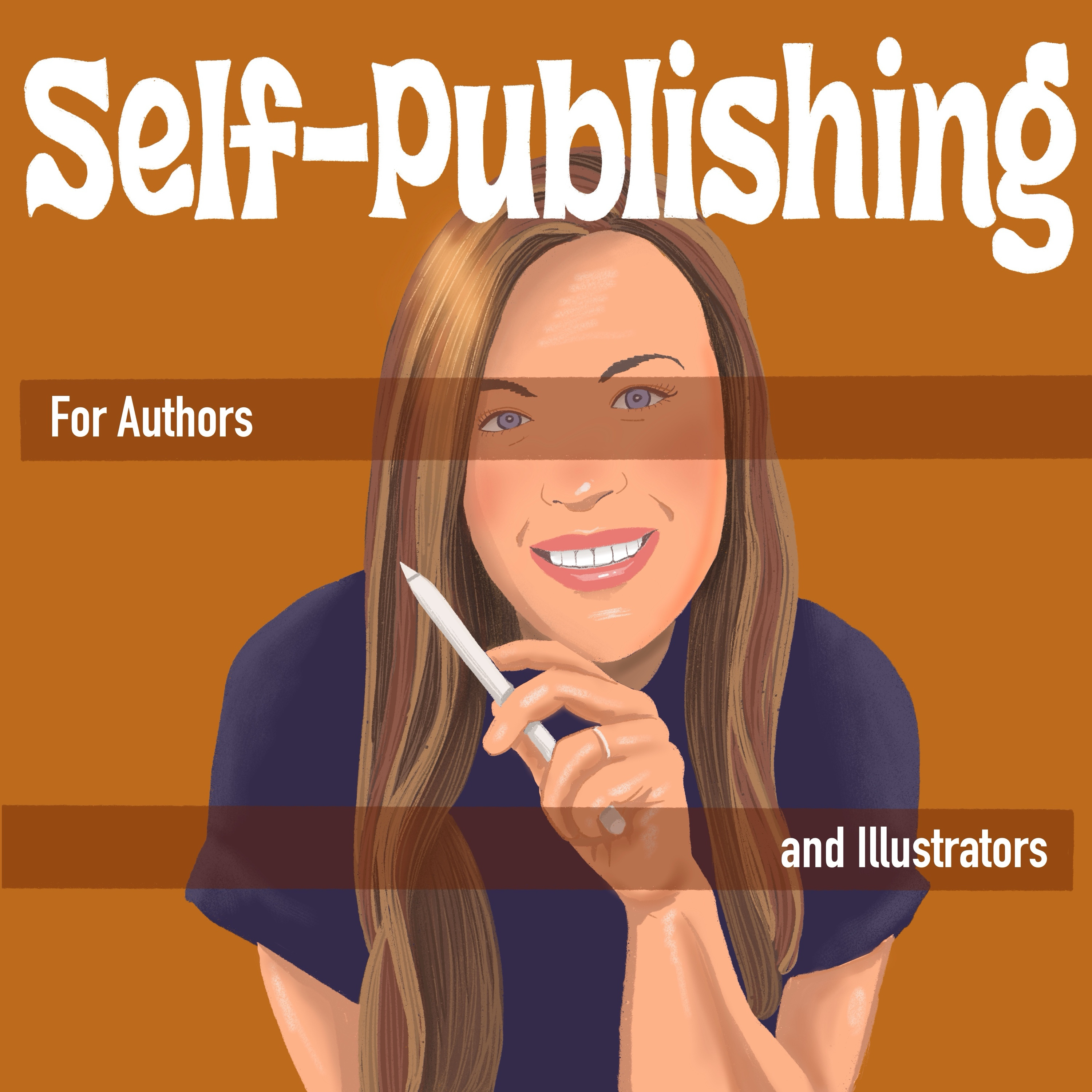 Self-Publishing for Authors and Illustrators cover art