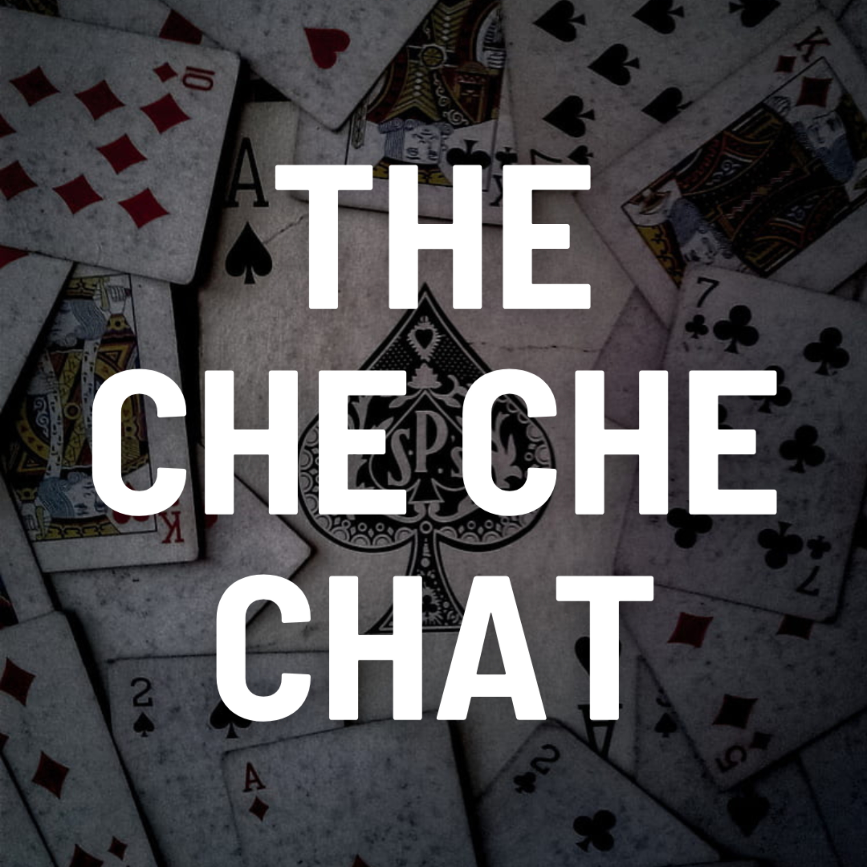 The Che Che Chat podcast artwork