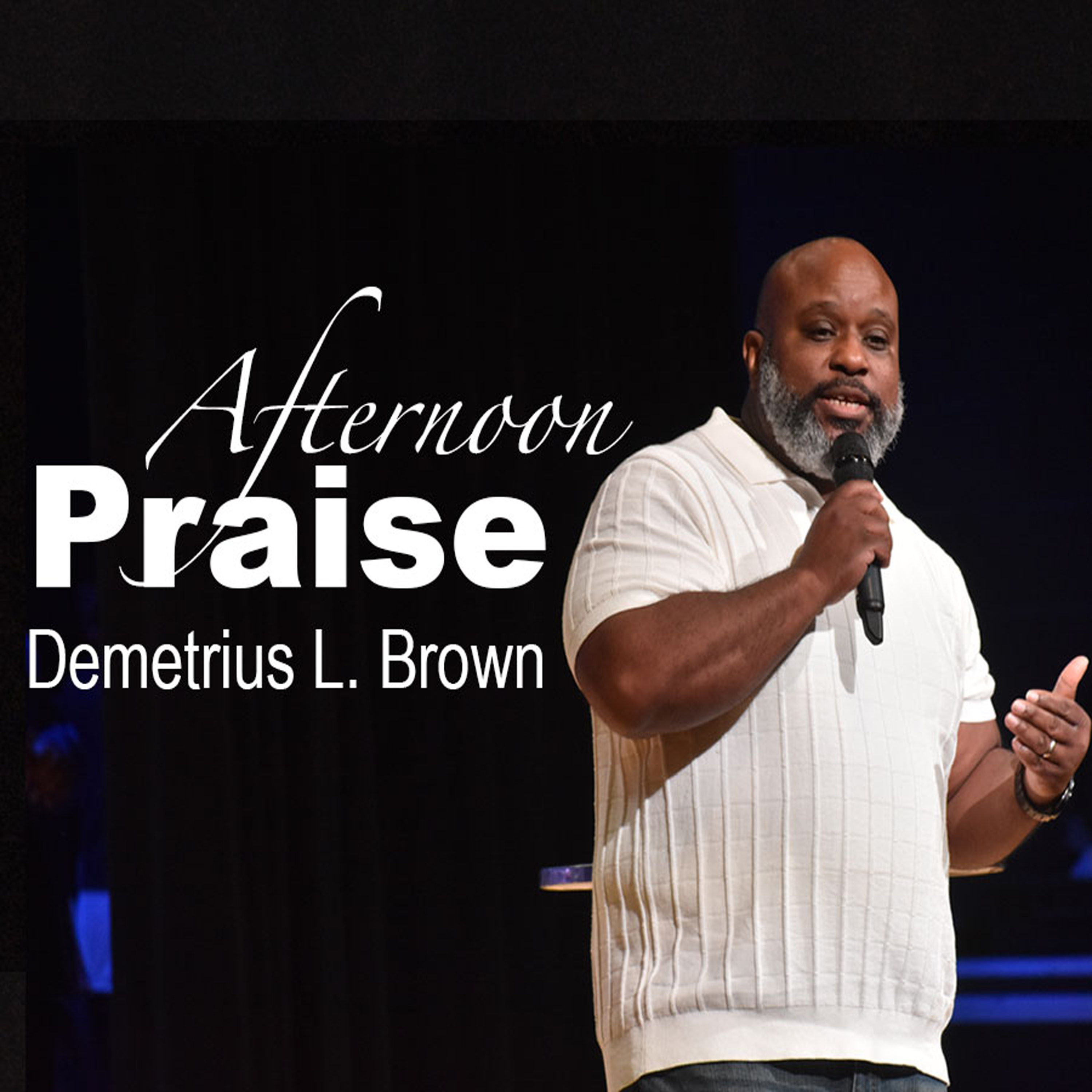 Afternoon Praise