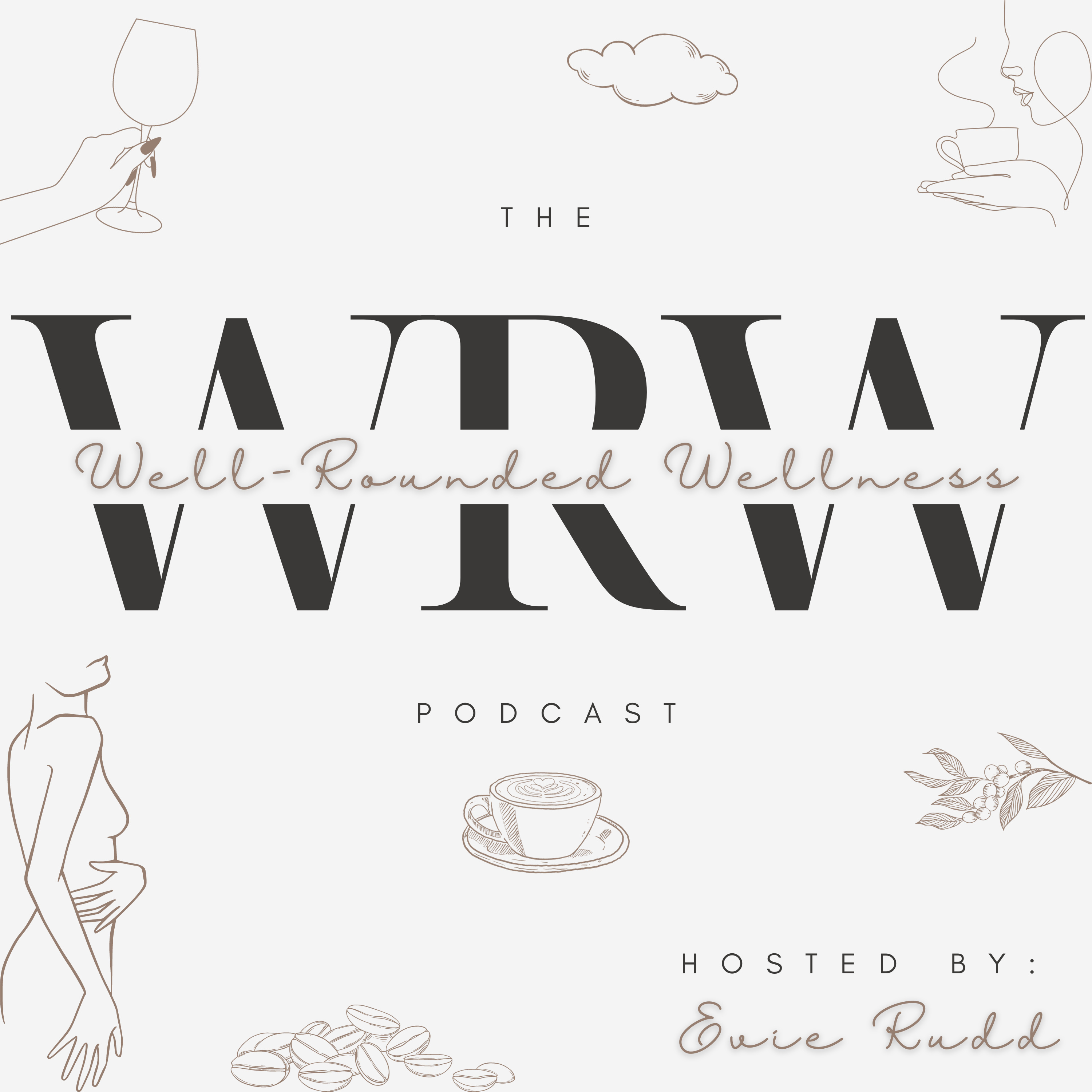Well-Rounded Wellness podcast artwork