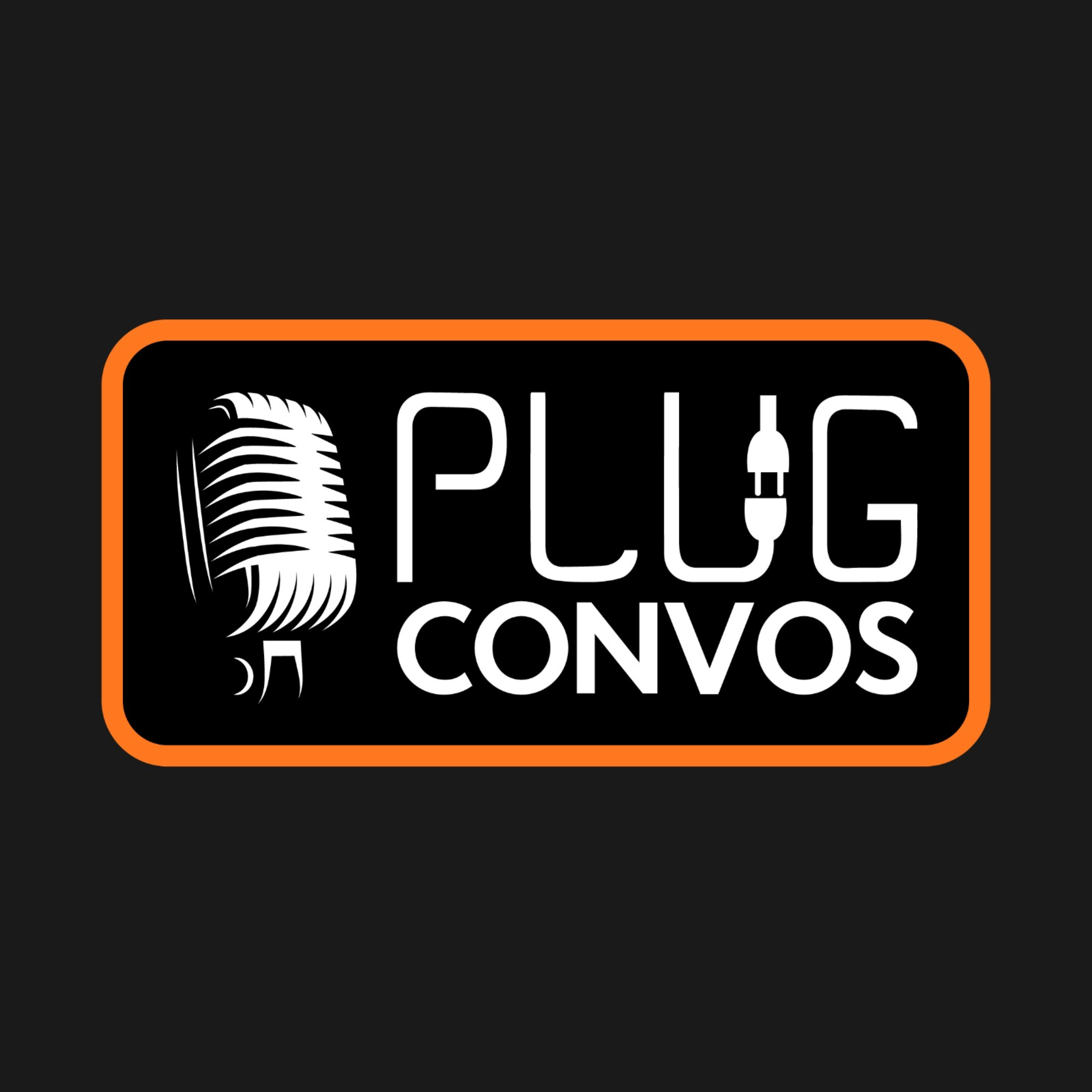 Plug Convos