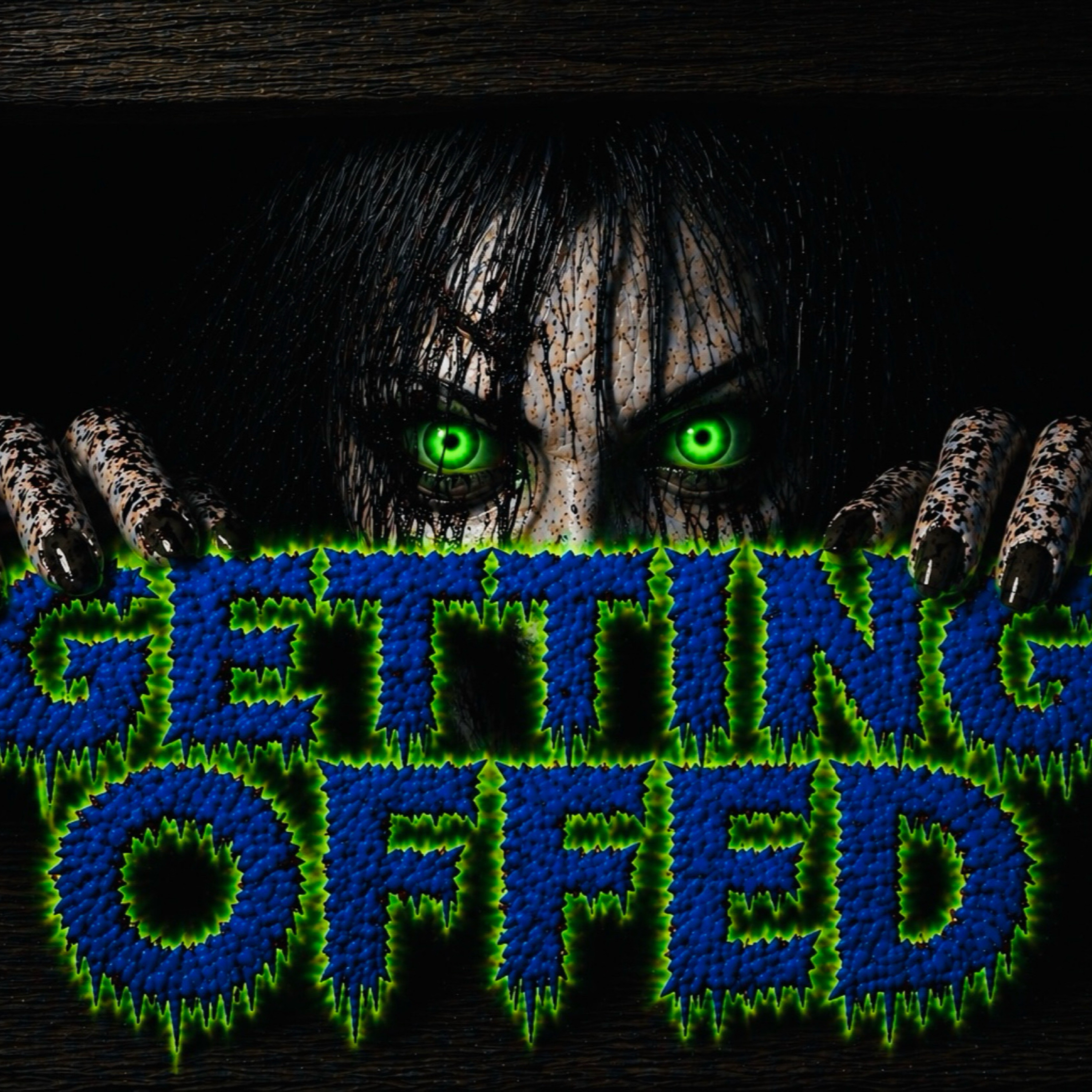 F*** You Lucky Charms - Getting Offed Ep. 30