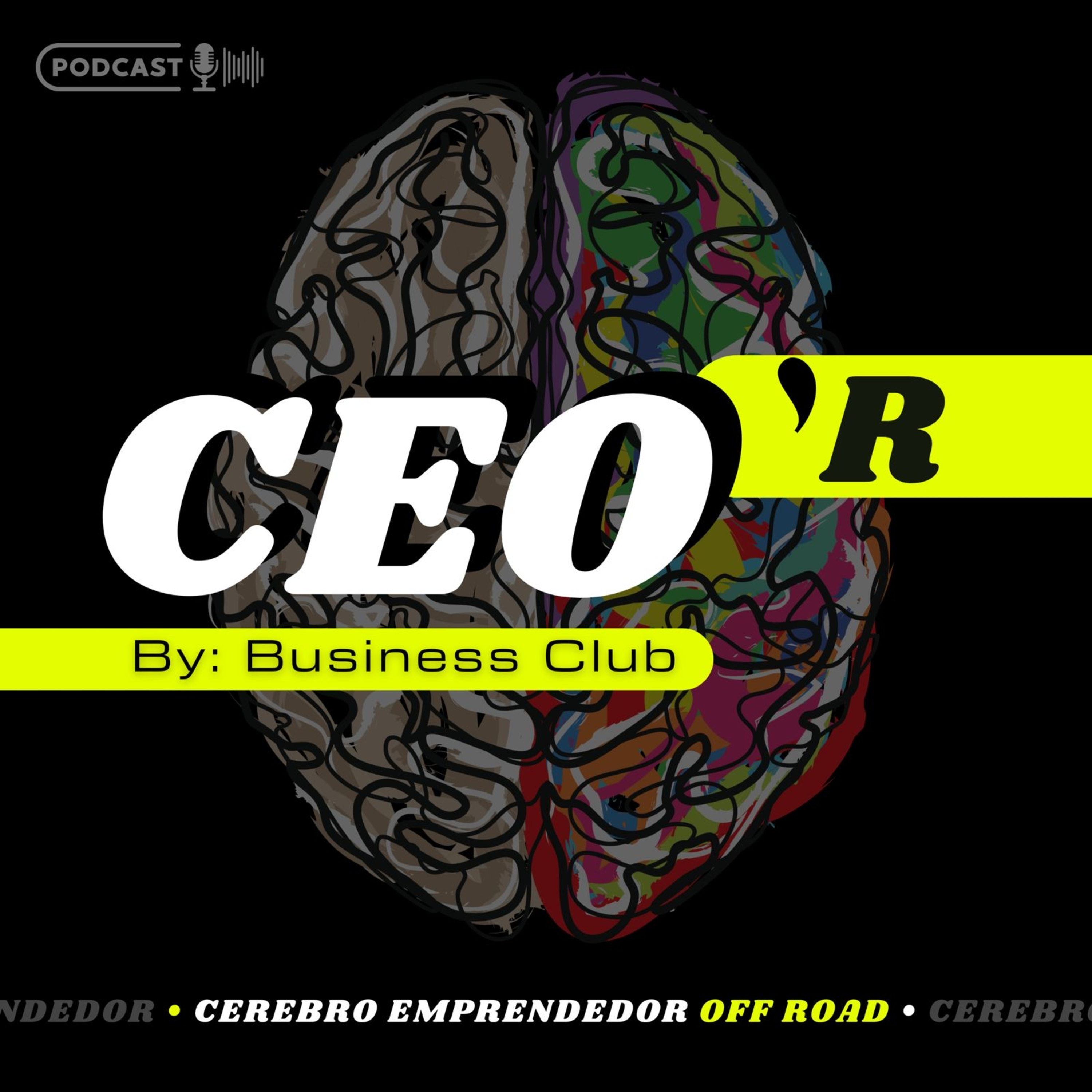 Cerebro Emprendedor Off Road podcast artwork