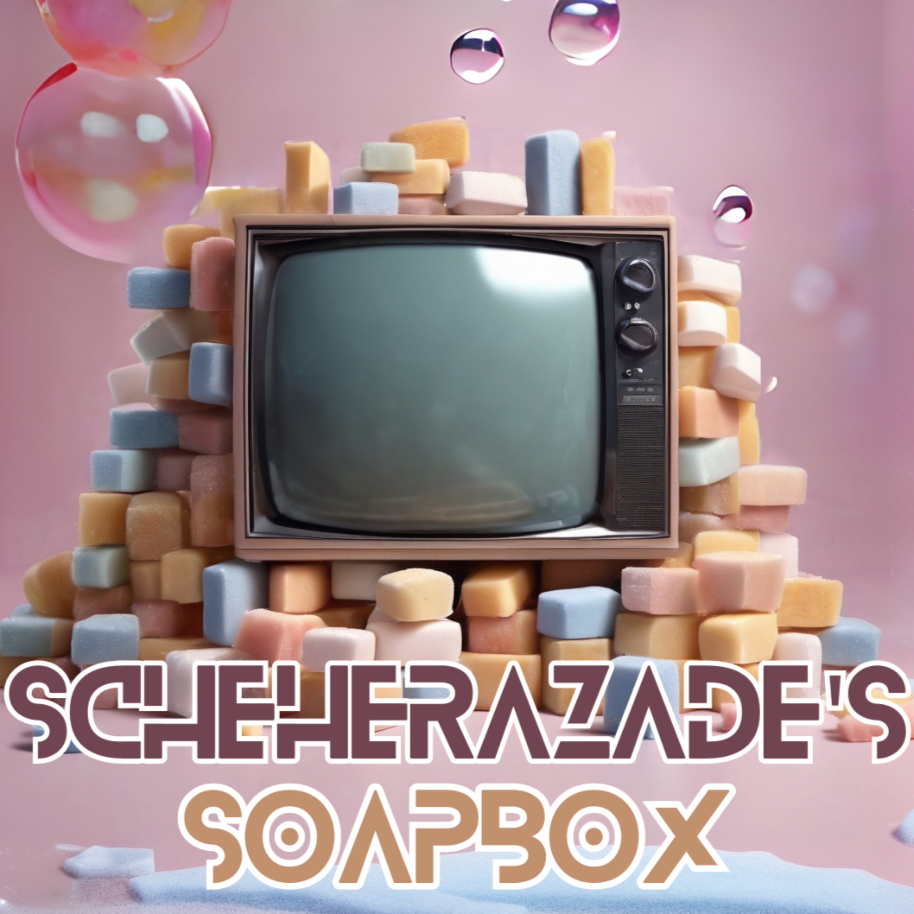 Scheherazade's Soapbox