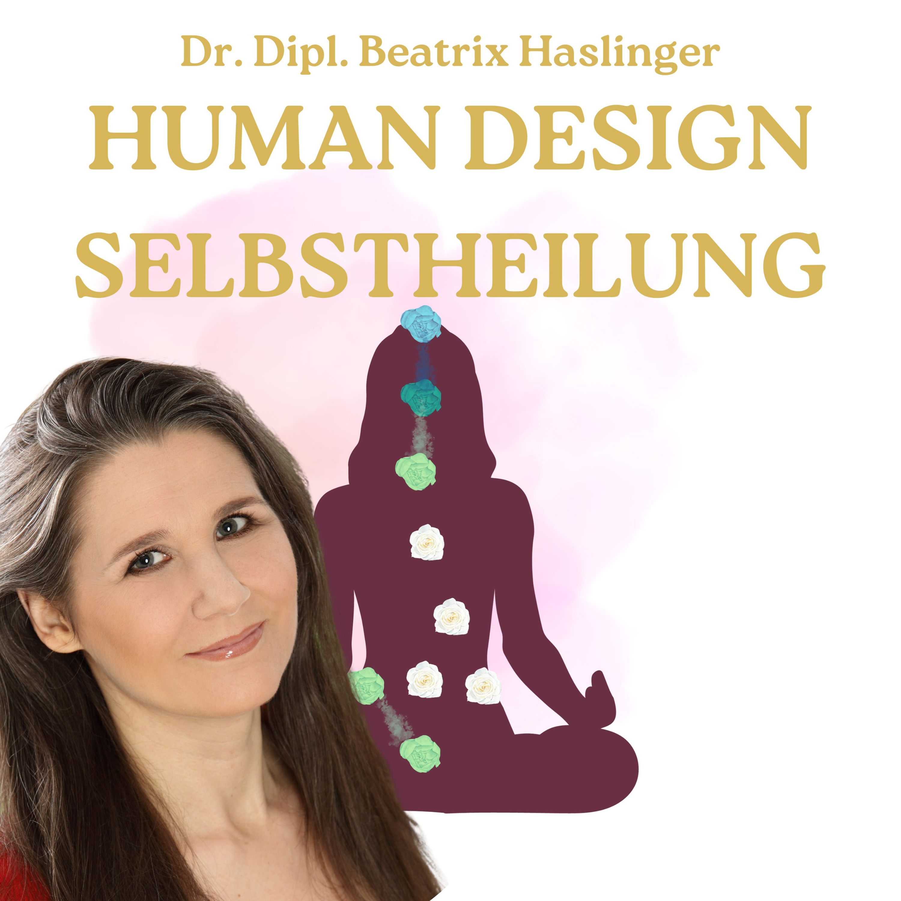 Selbstheilung mit Human Design