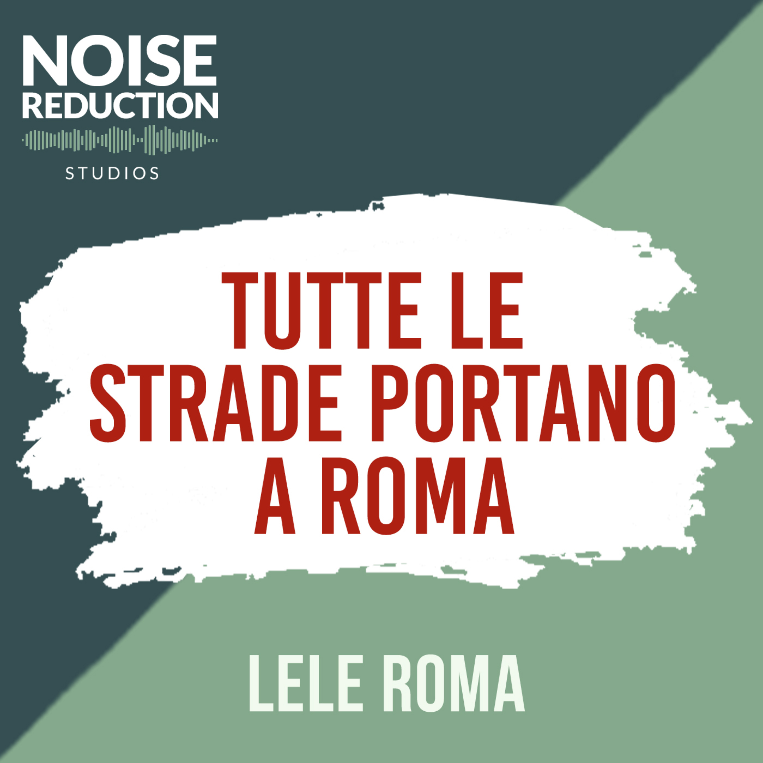 Tutte le strade portano a Roma podcast artwork