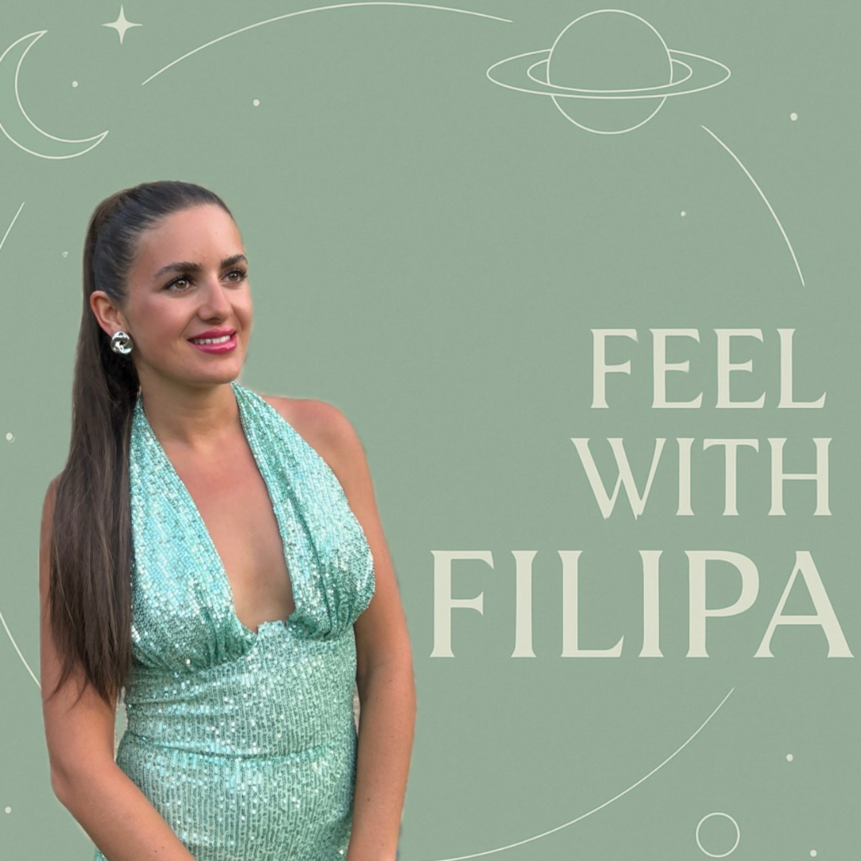 Feel with Filipa