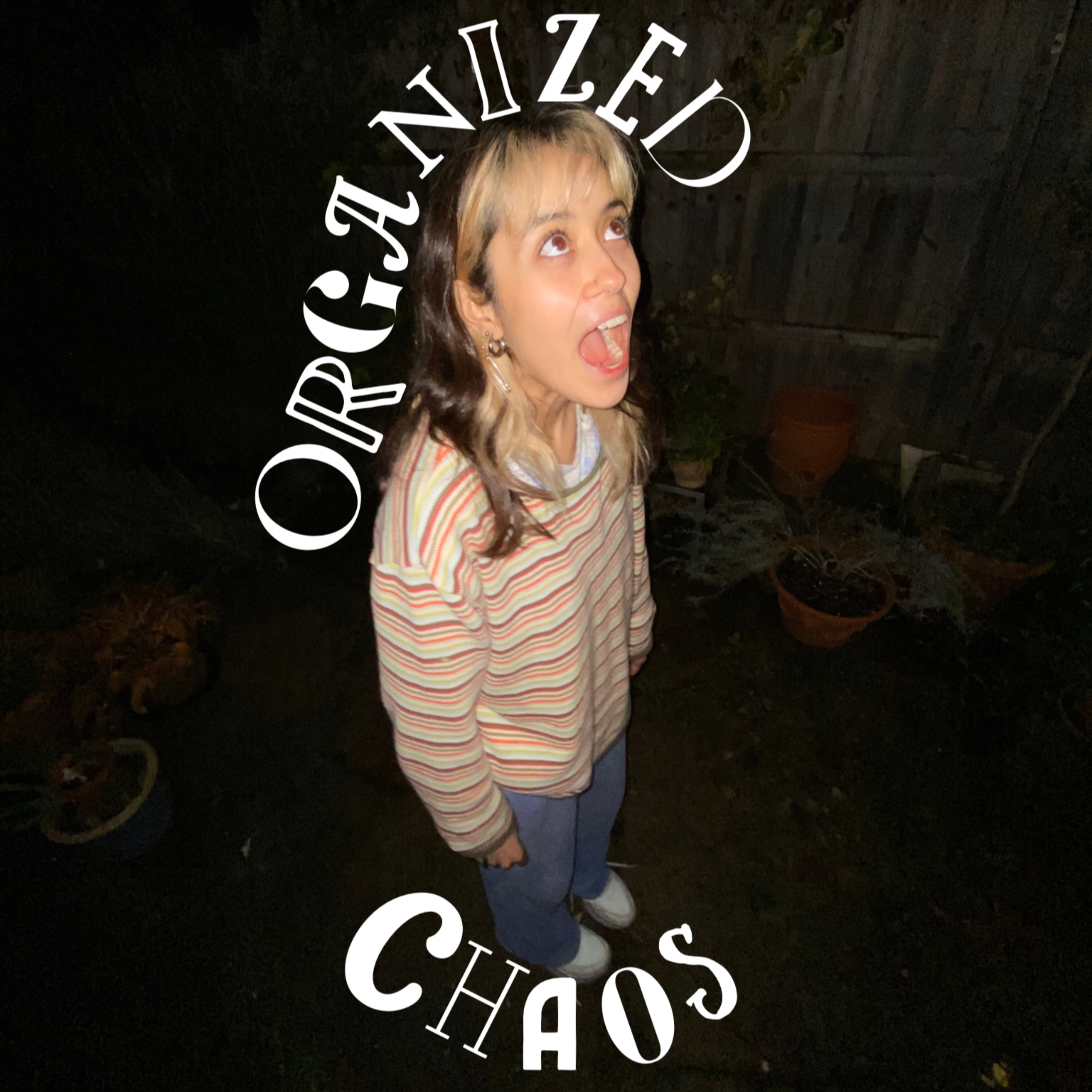 organized chaos