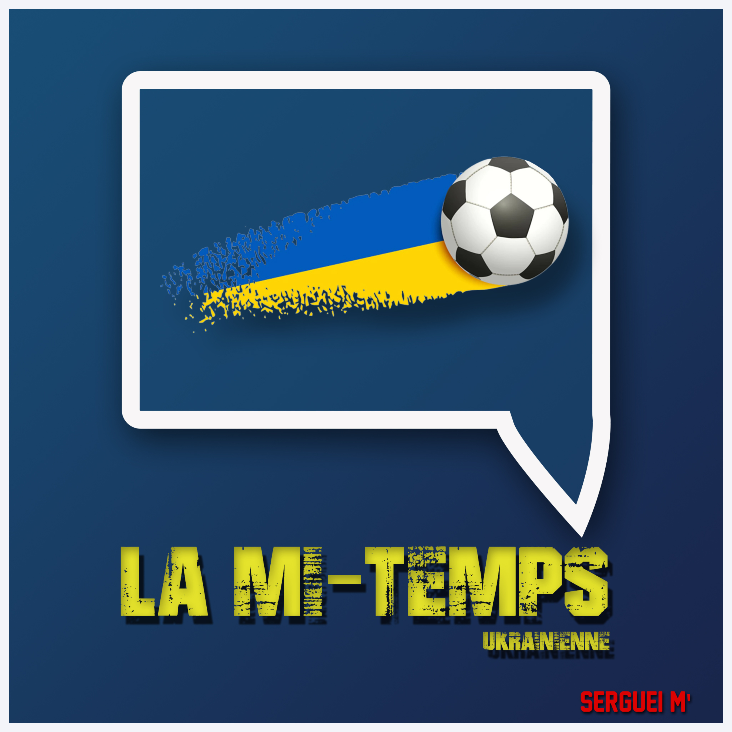 La Mi-Temps Ukrainienne