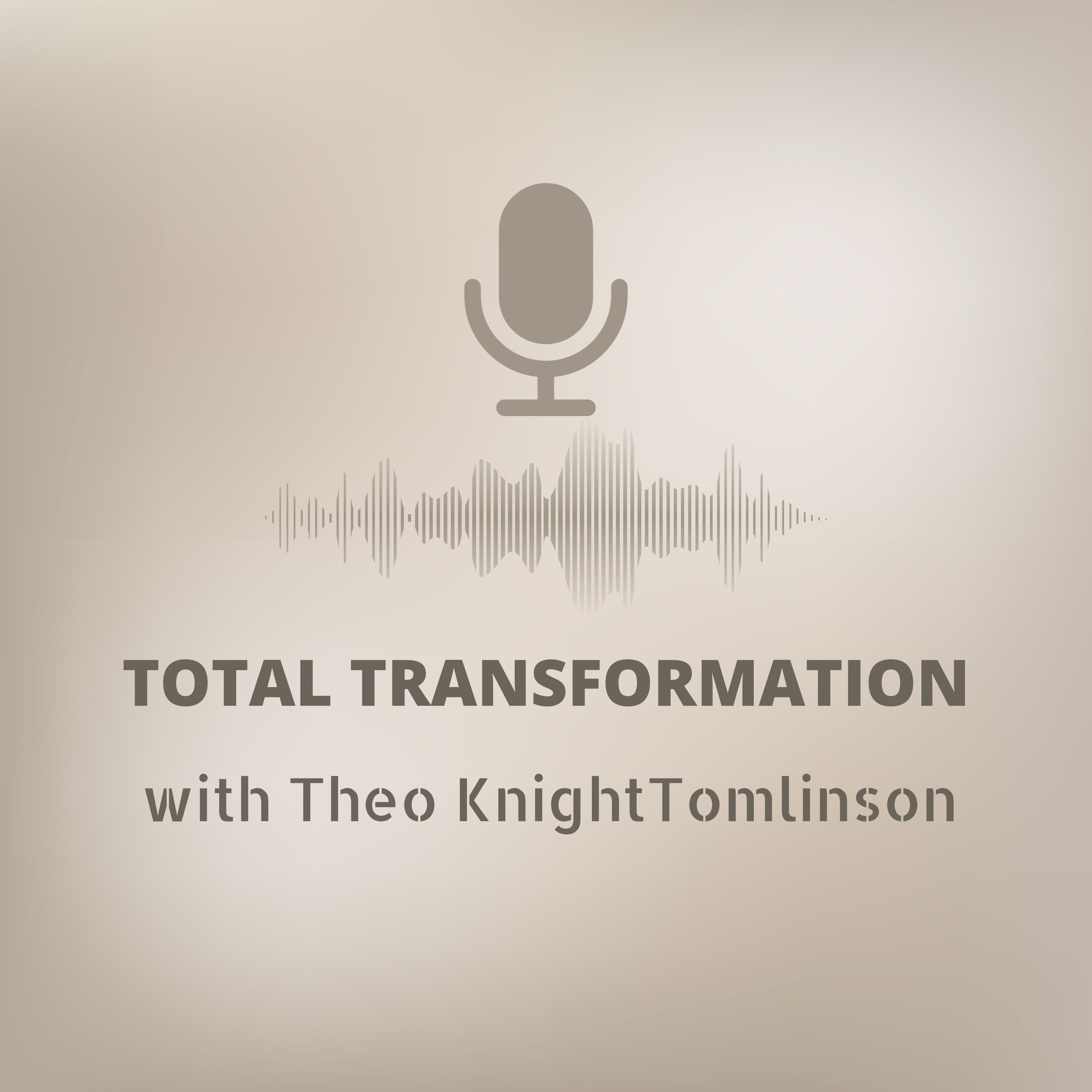 T Square (Total Transformation) podcast artwork
