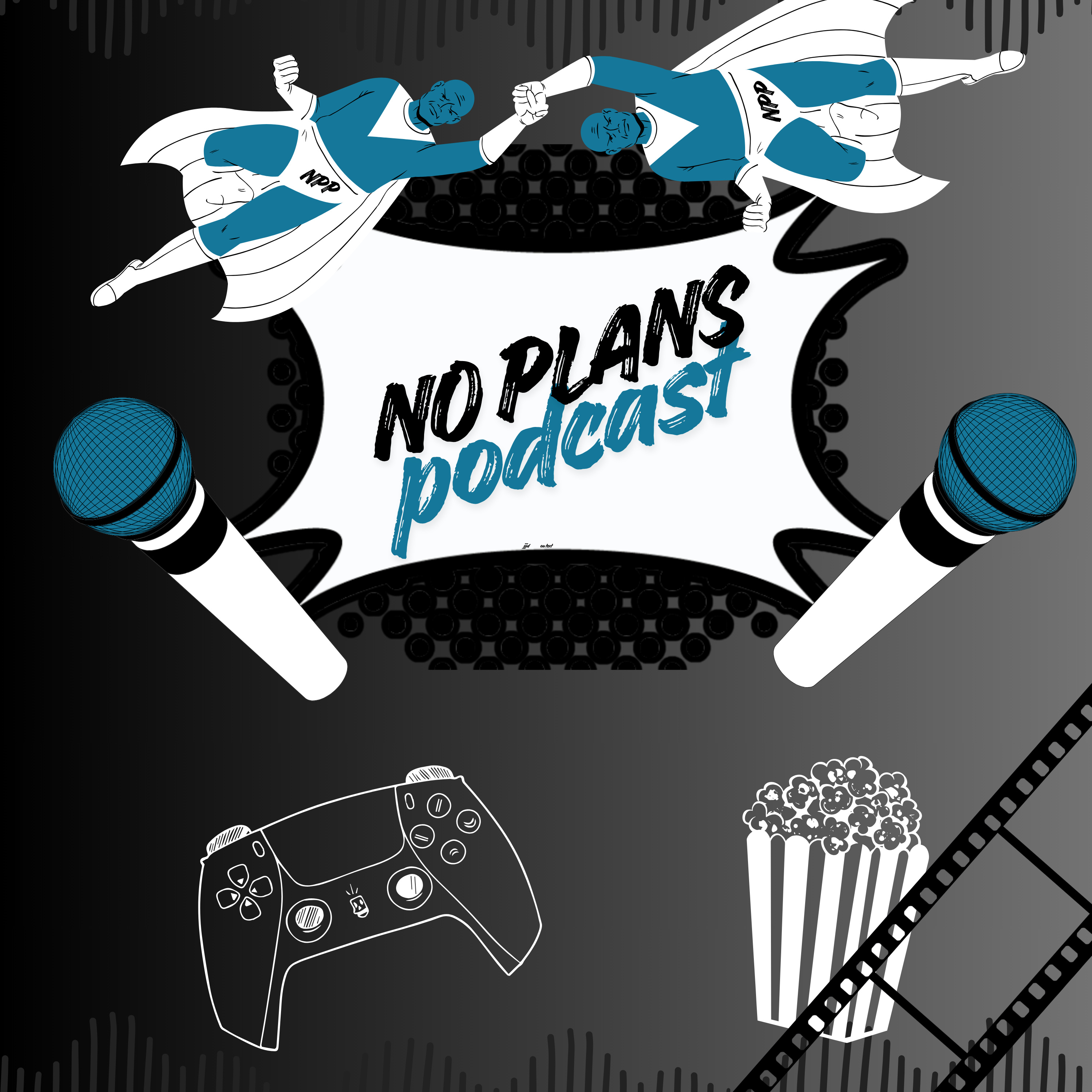 NO PLANS PODCAST