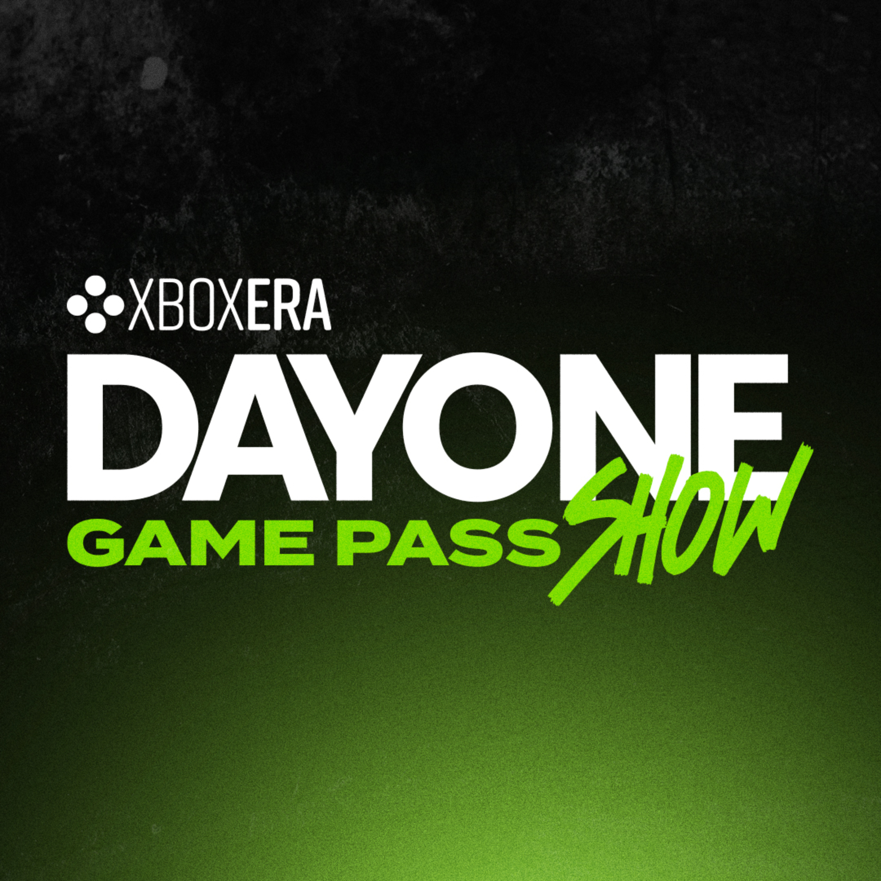 DayOne | The Xbox Game Pass Show podcast artwork