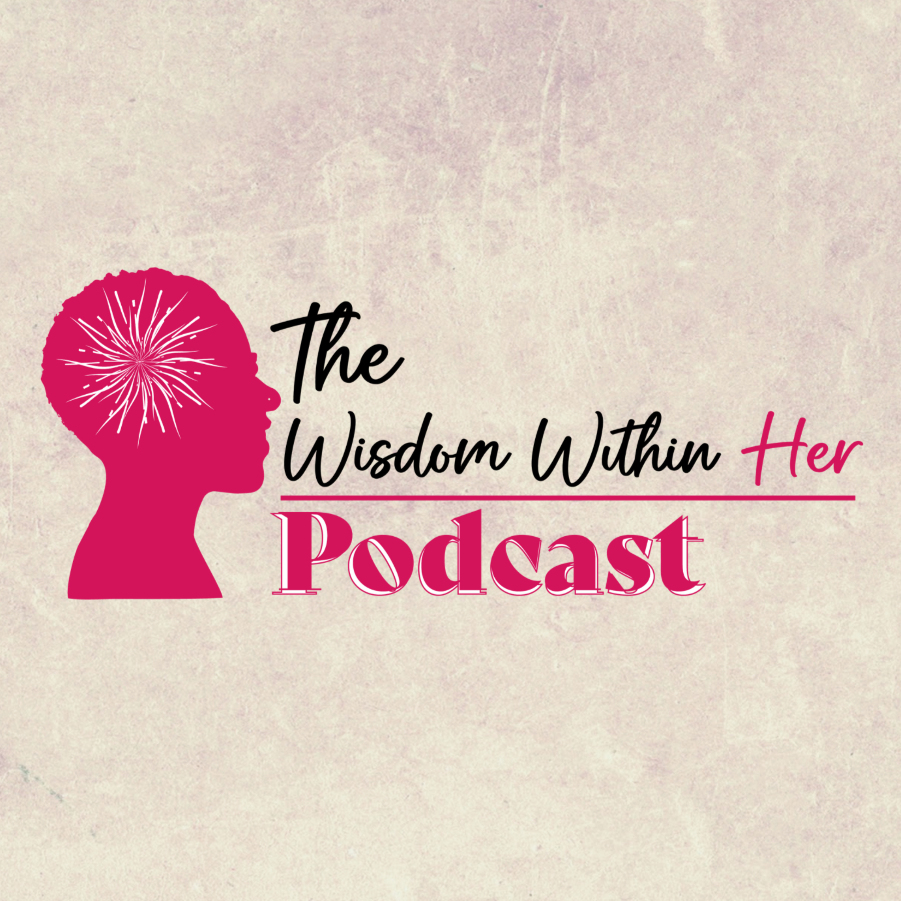 Wisdom Within Her podcast artwork