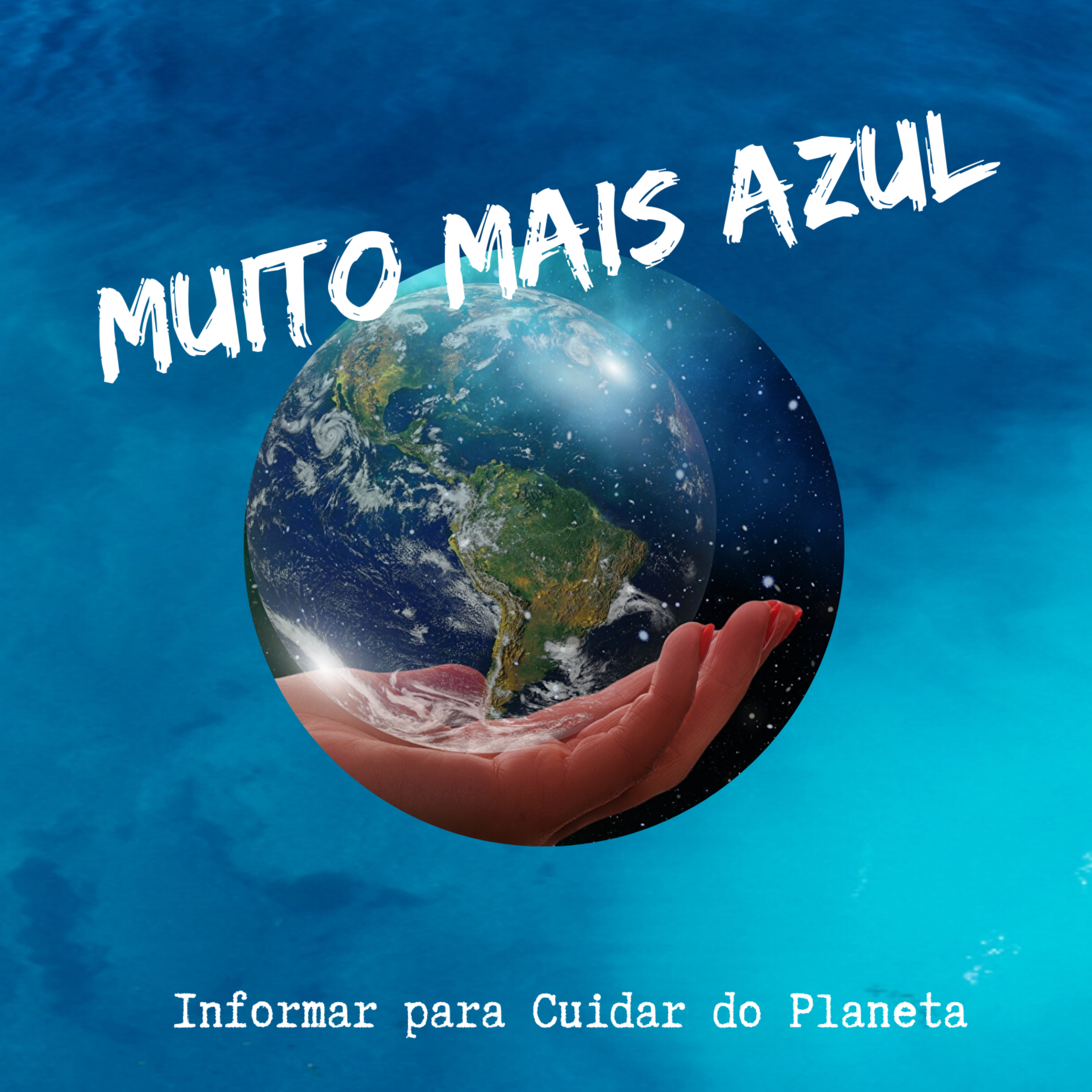 Muito Mais Azul podcast artwork