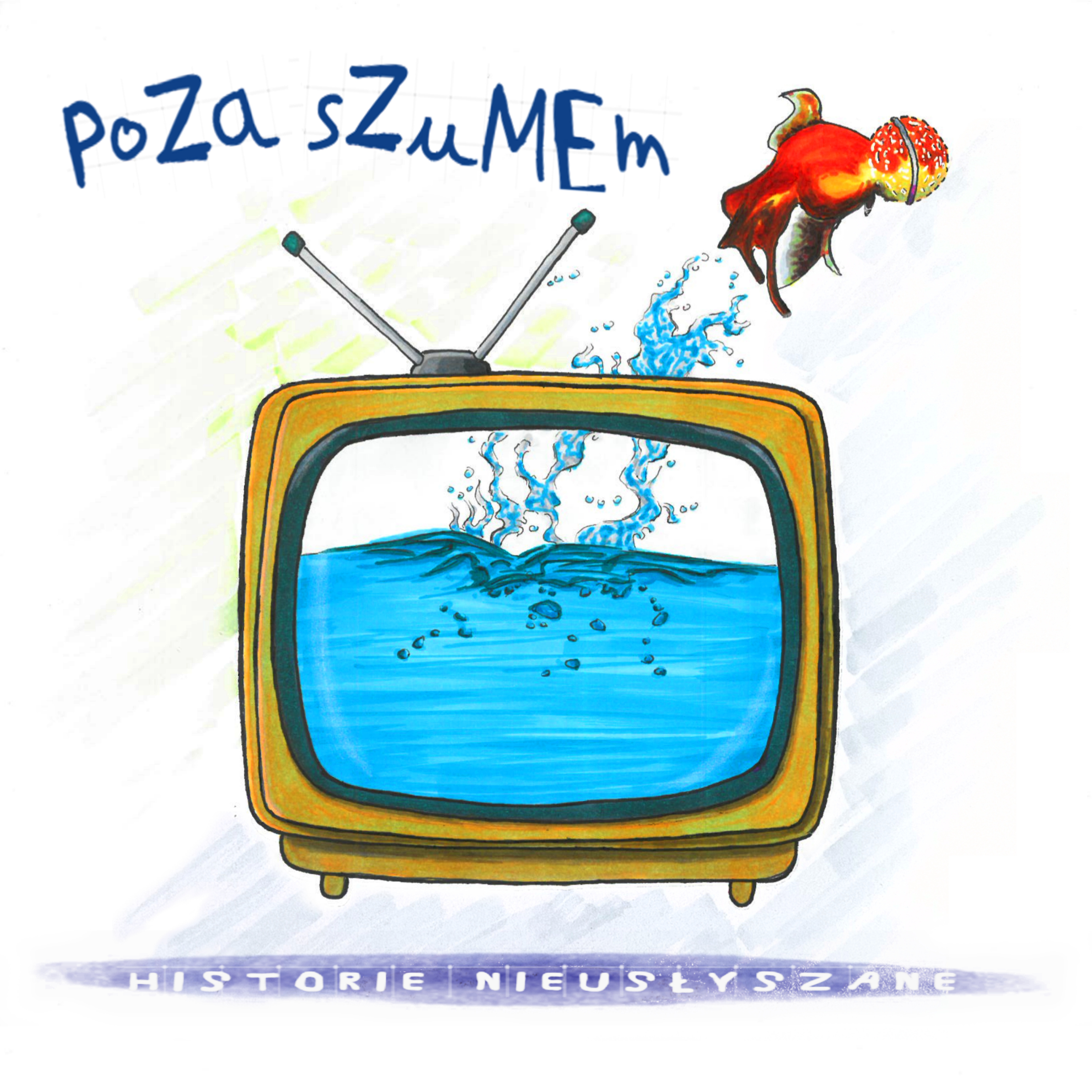 Poza Szumem - Historie Nieusłyszane