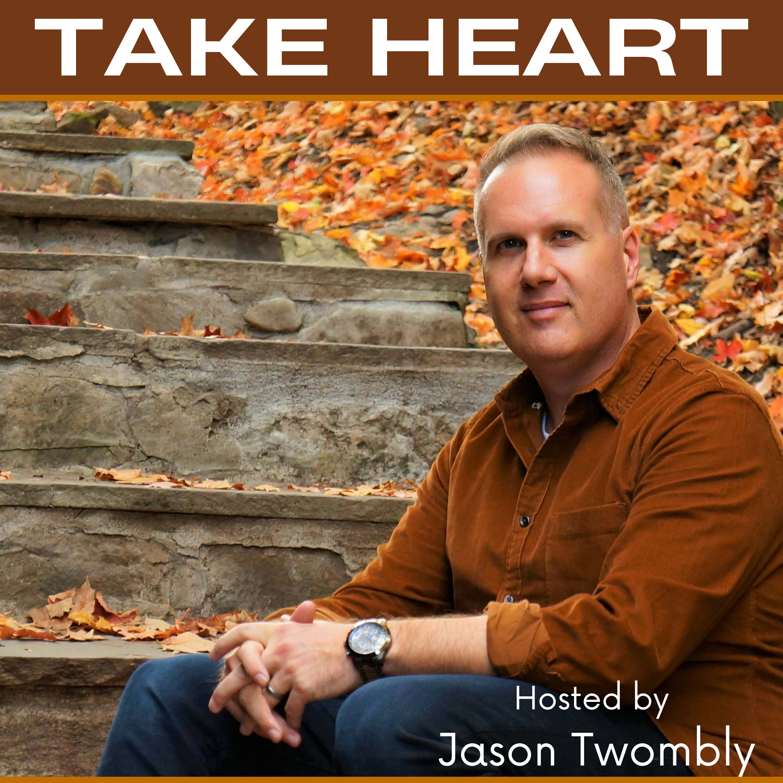 Take Heart Podcast