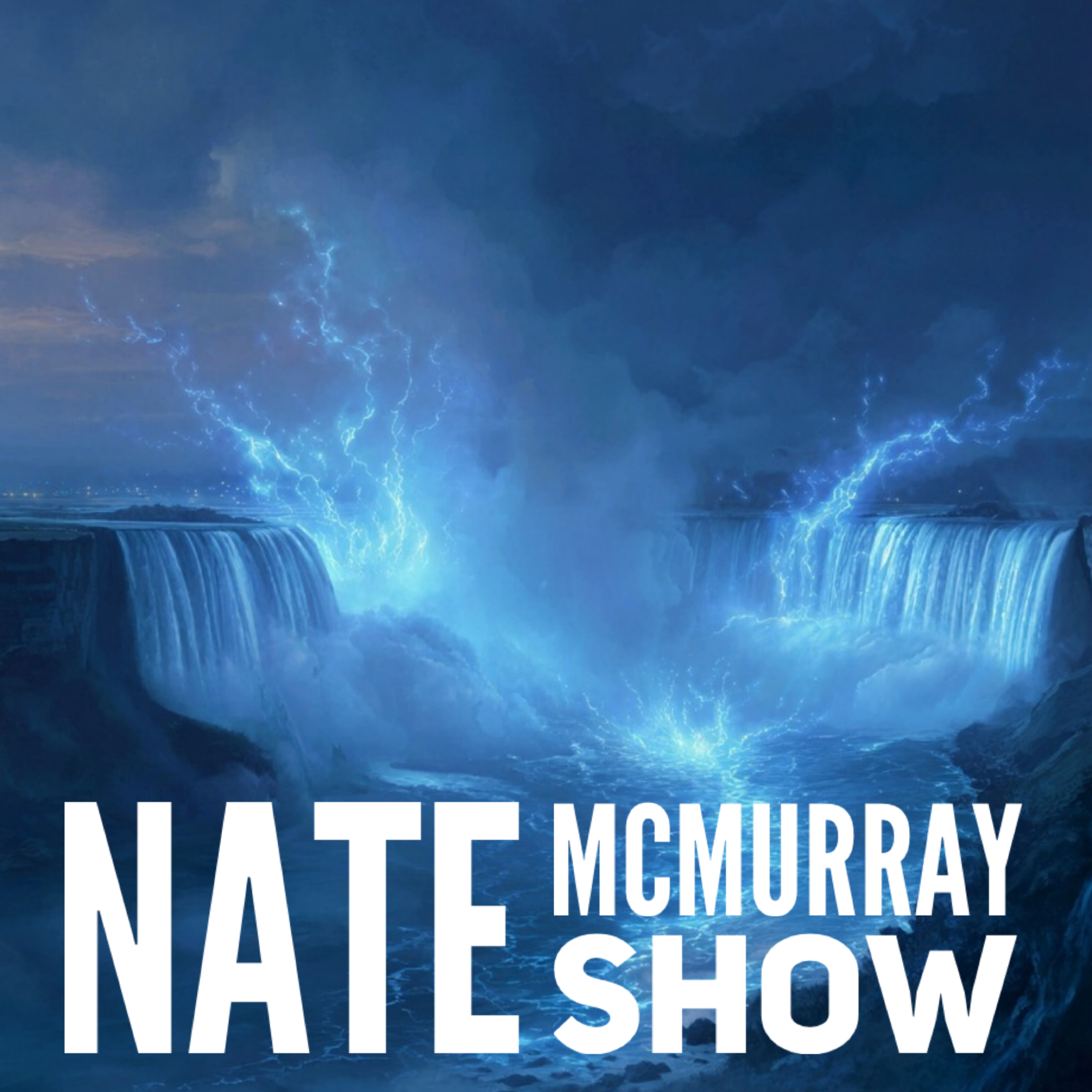The Nate McMurray Show: The Sound of Niagara Podcast