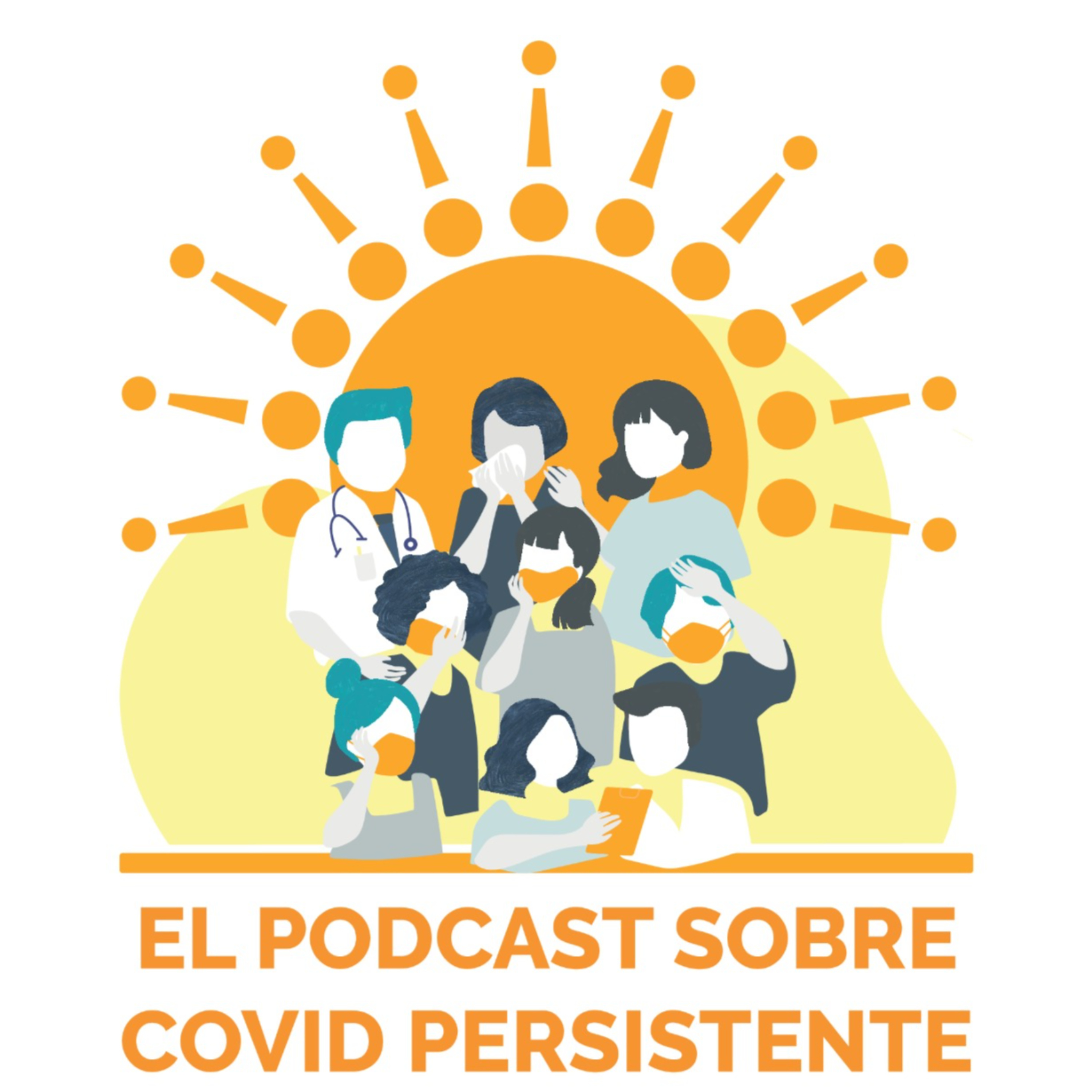 El Podcast sobre Covid Persistente