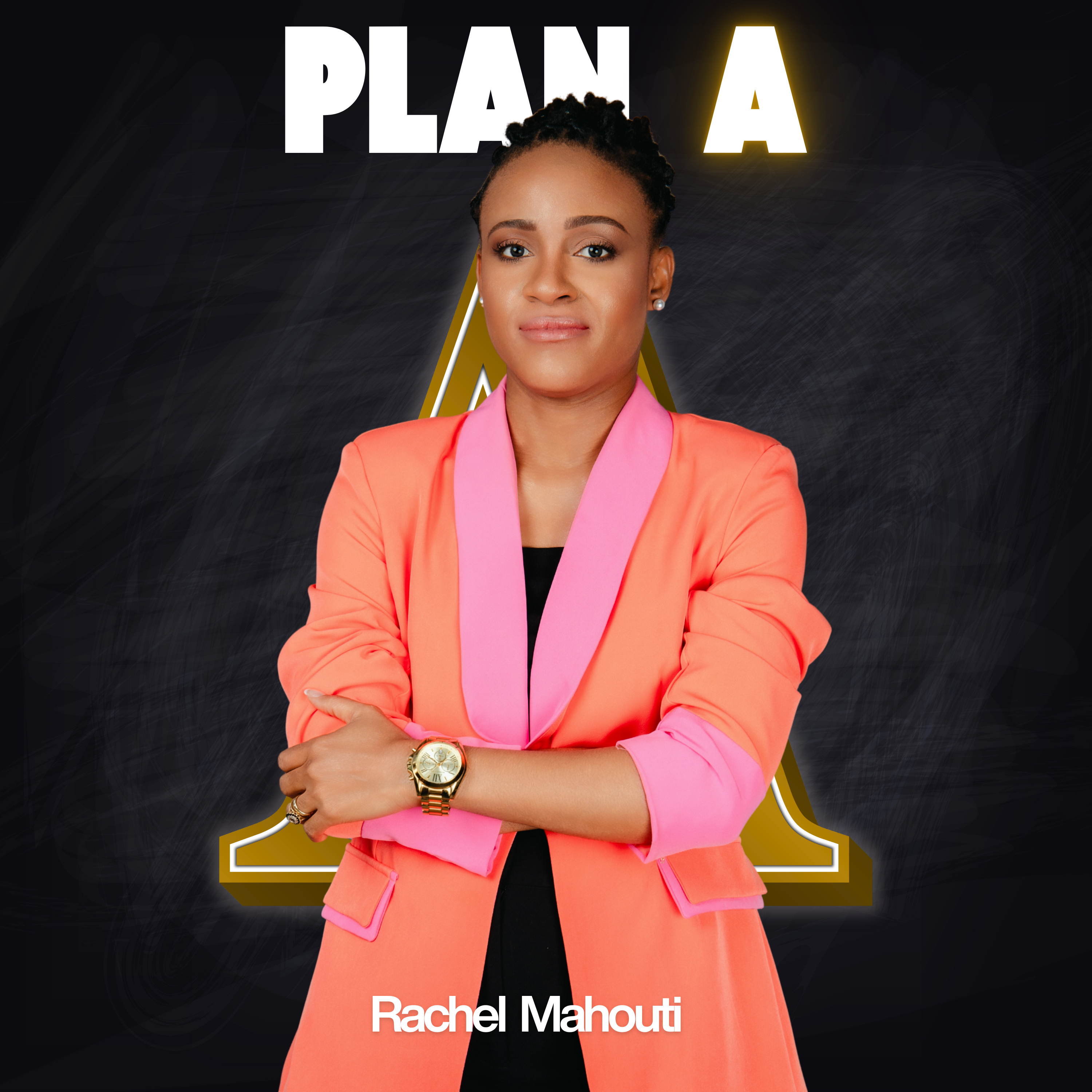 Plan A