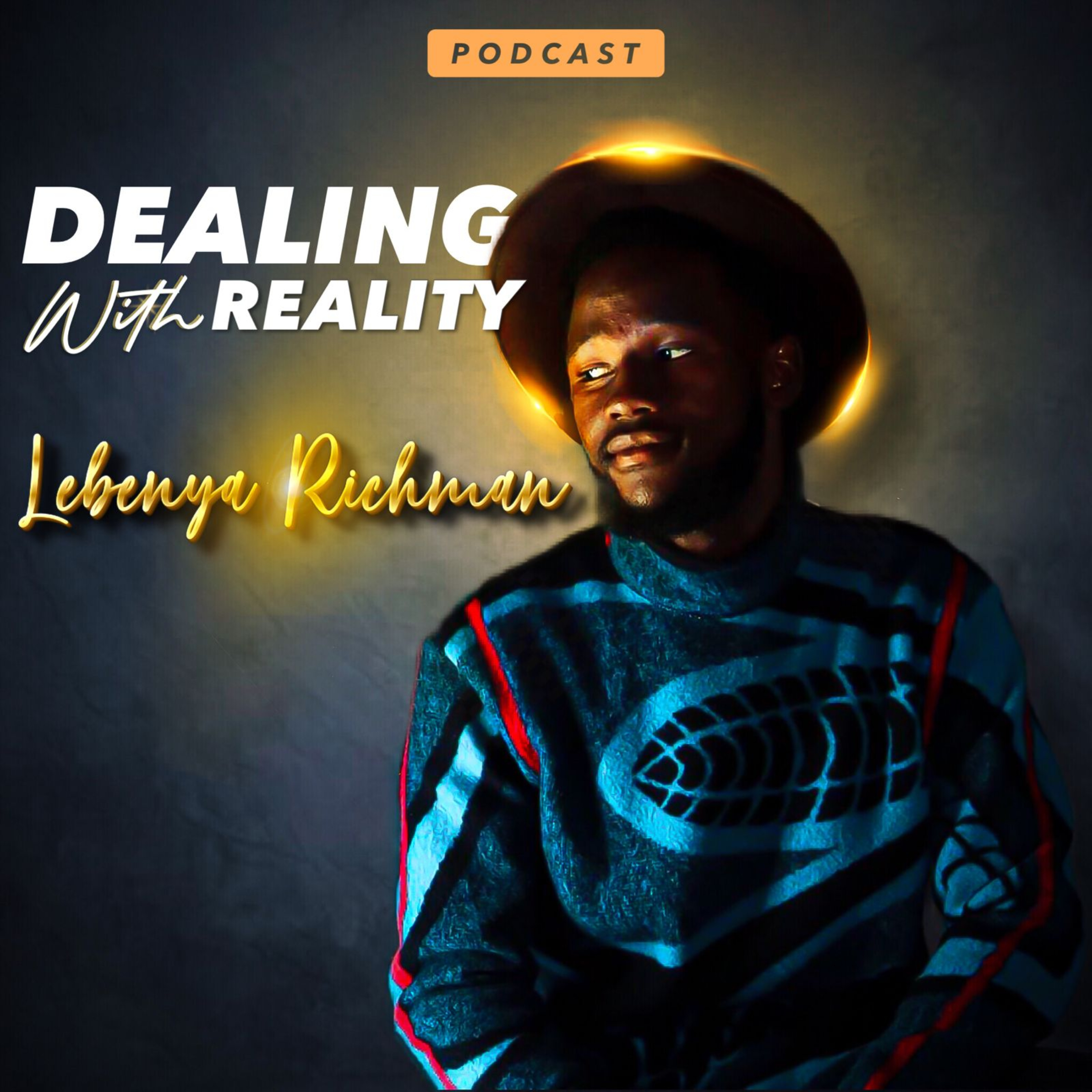 Dealing With Reality by L. richman podcast artwork