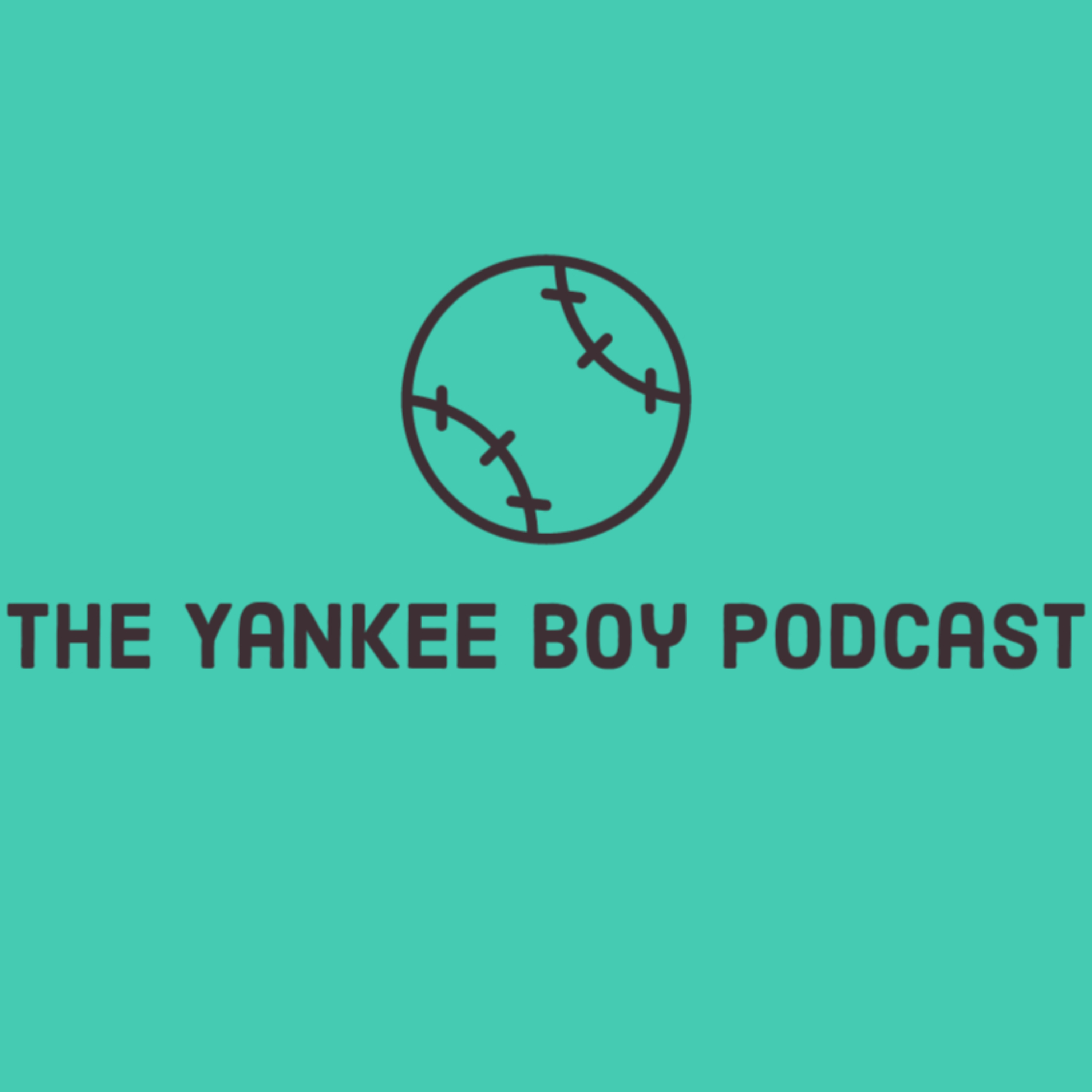 The Yankee Boy Podcast