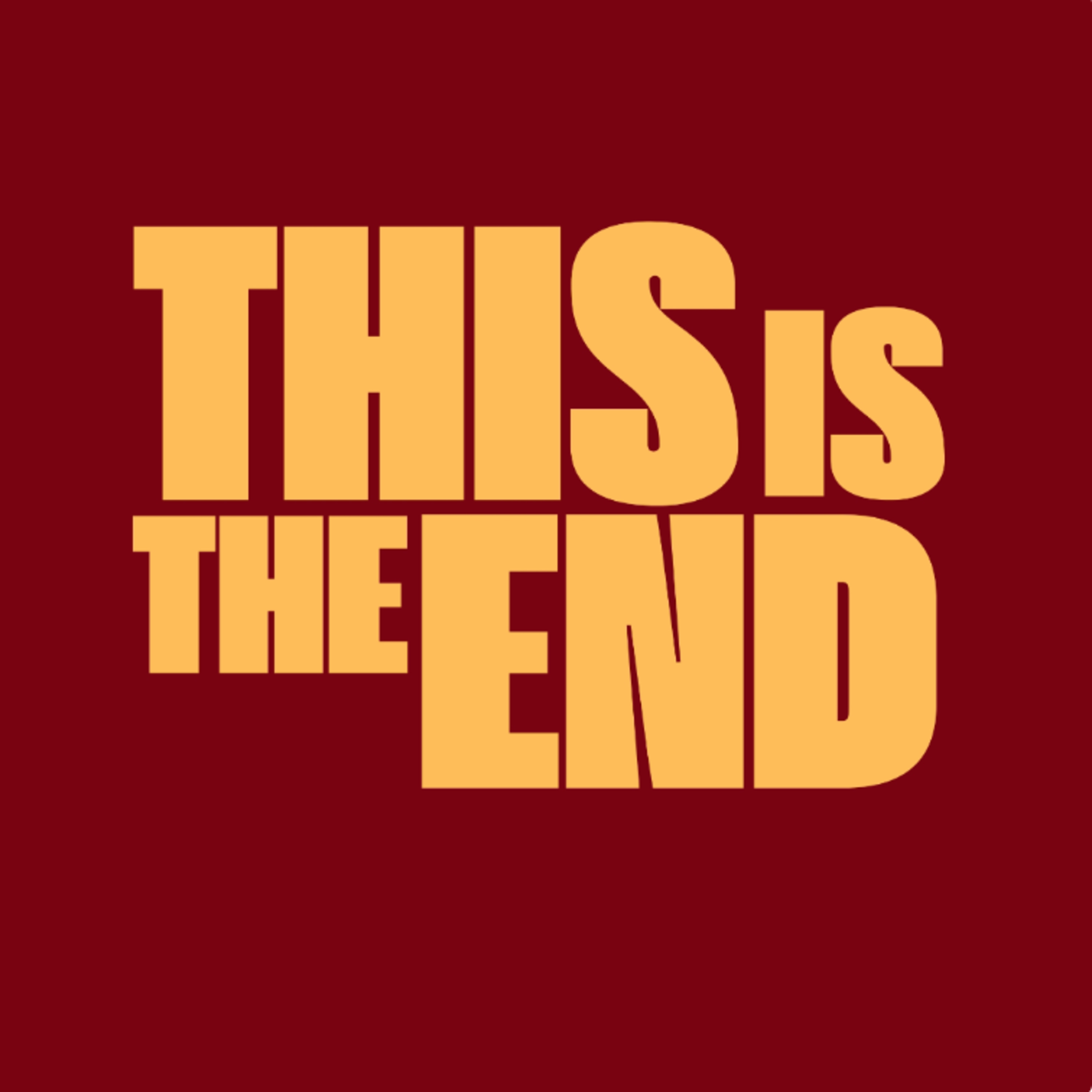 This Is The End