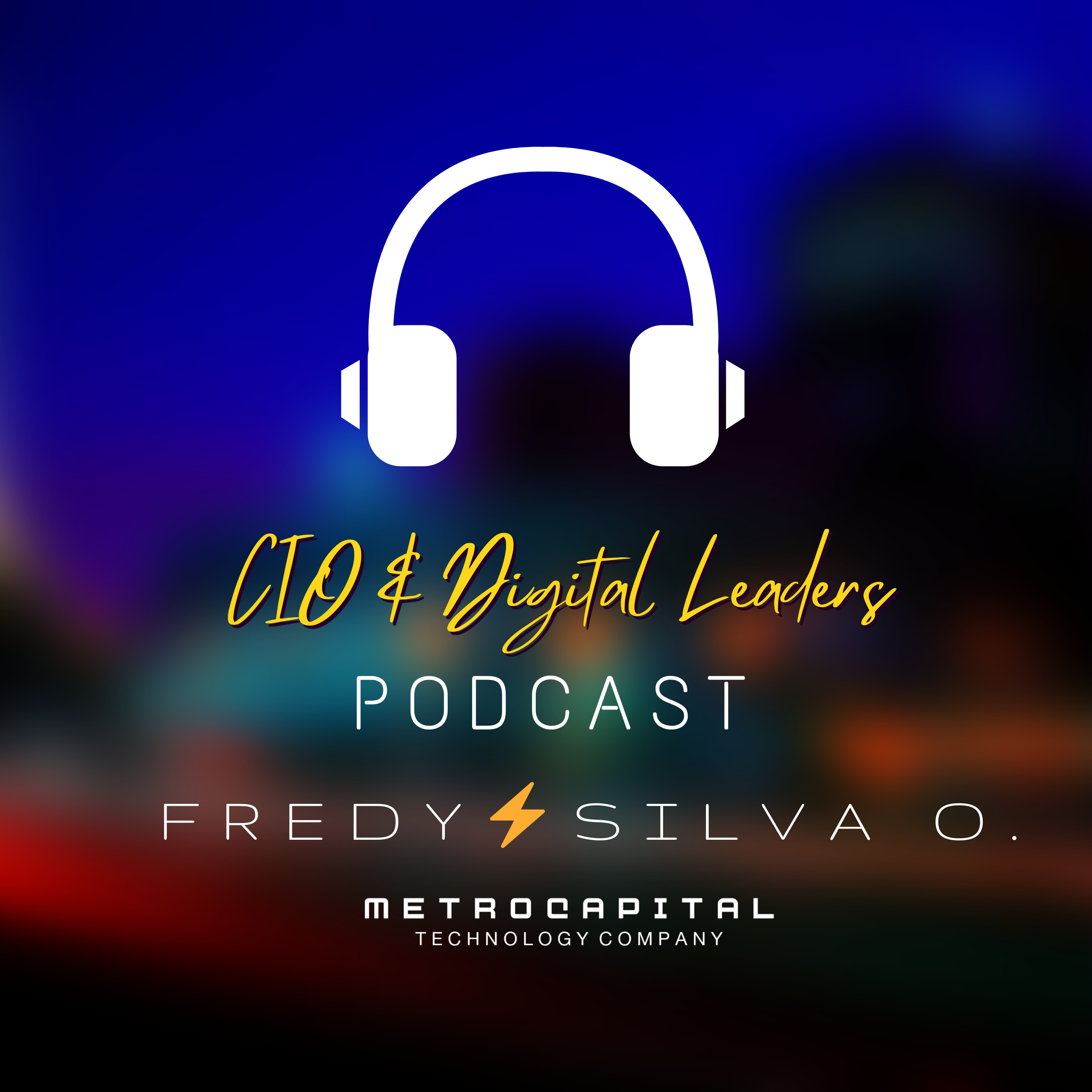 CIO and Digital Leaders Podcast 🎧