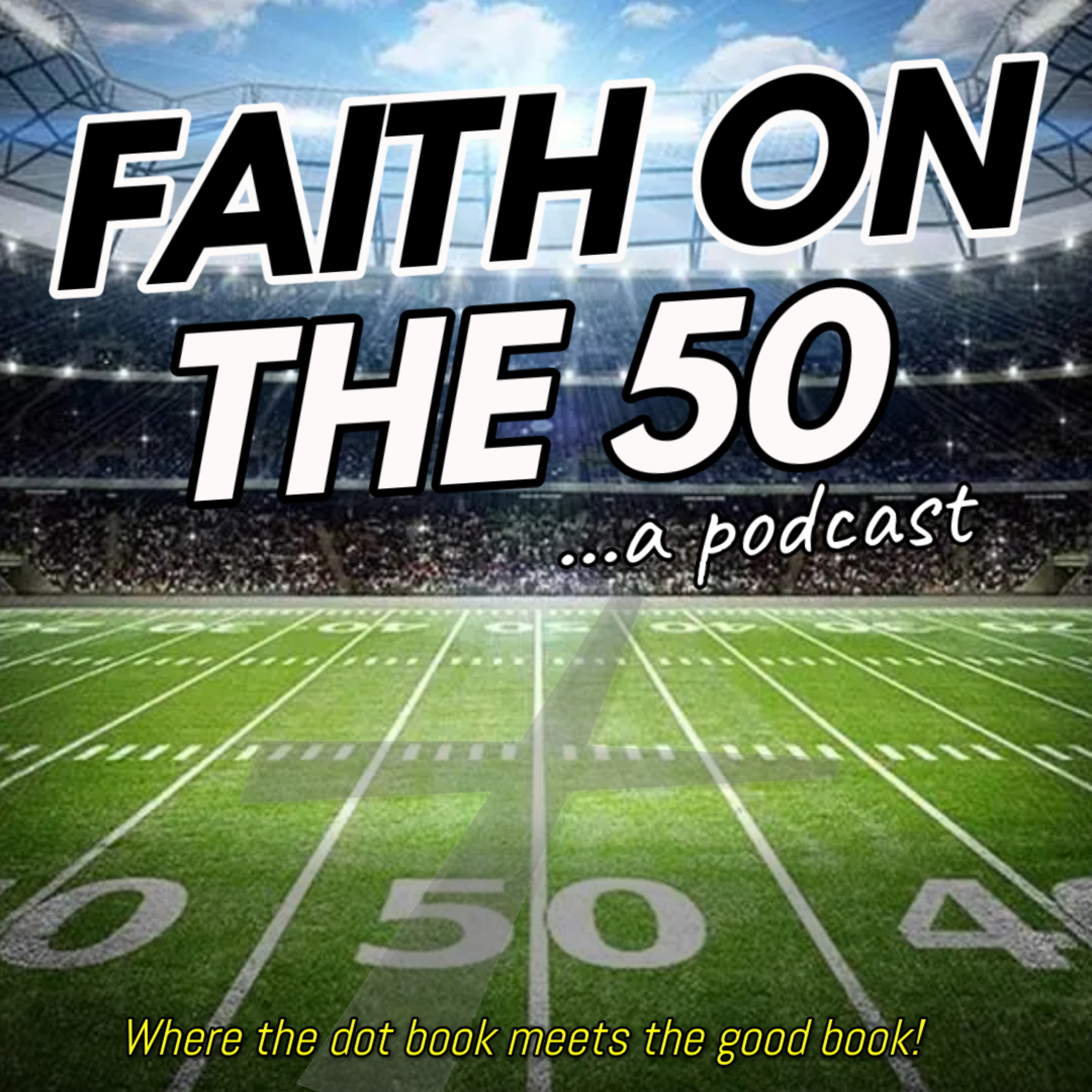 Faith on the 50