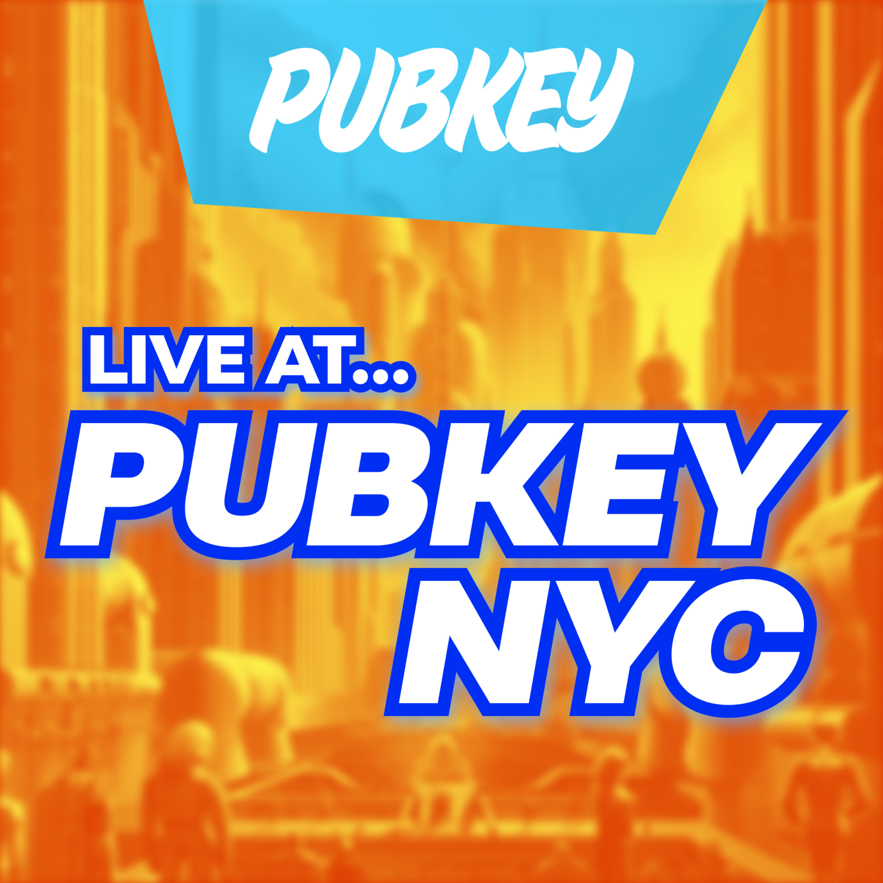 Live at PubKey NYC