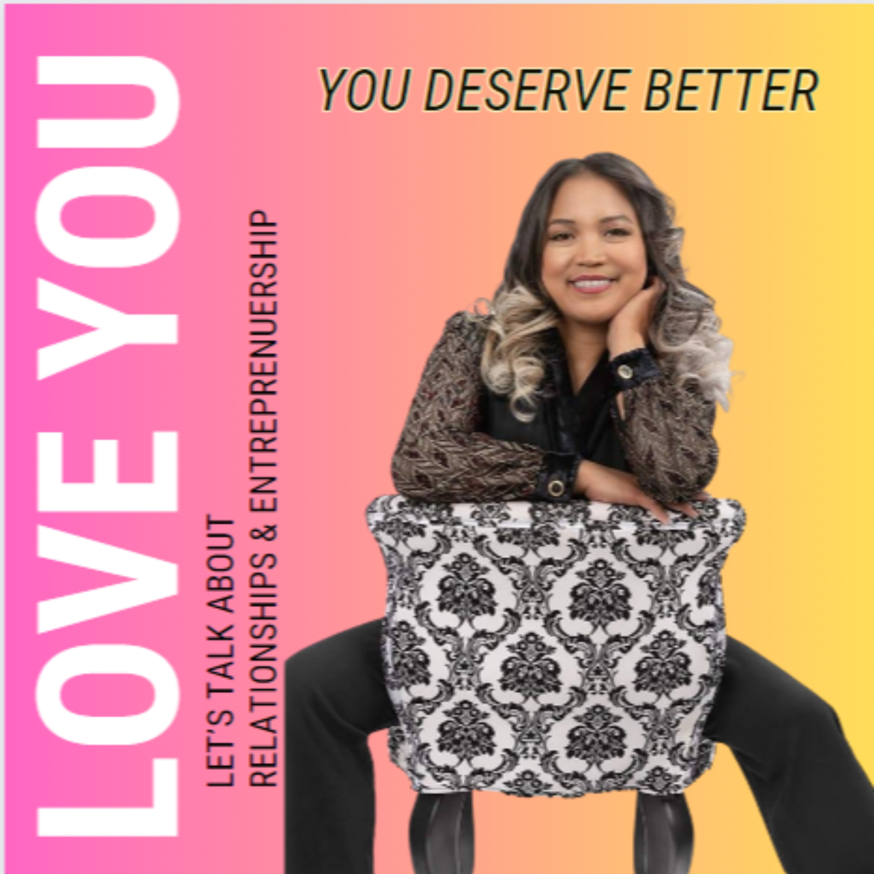You Deserve Better: Love You podcast artwork