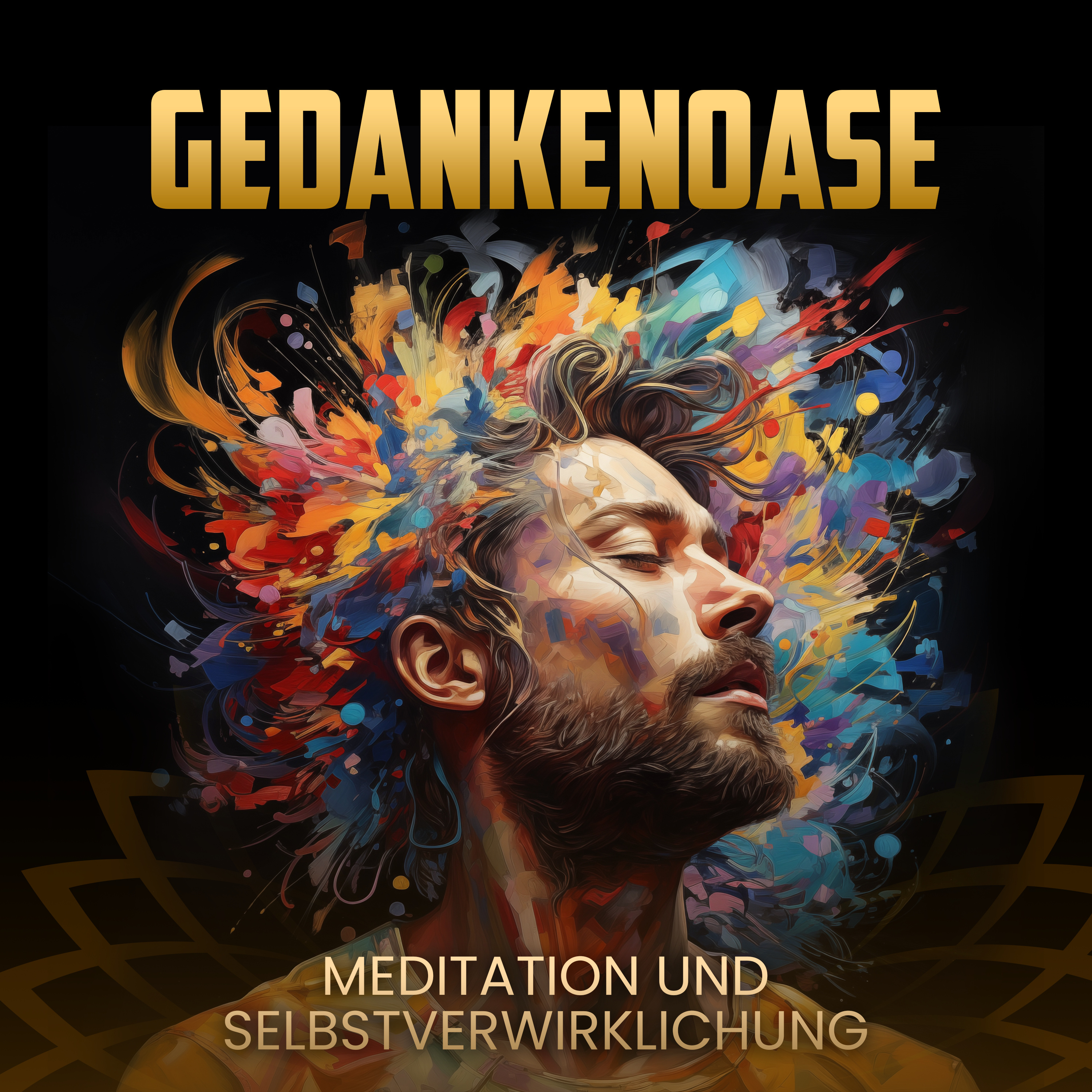 GedankenOase – Meditation und Selbstverwirklichung