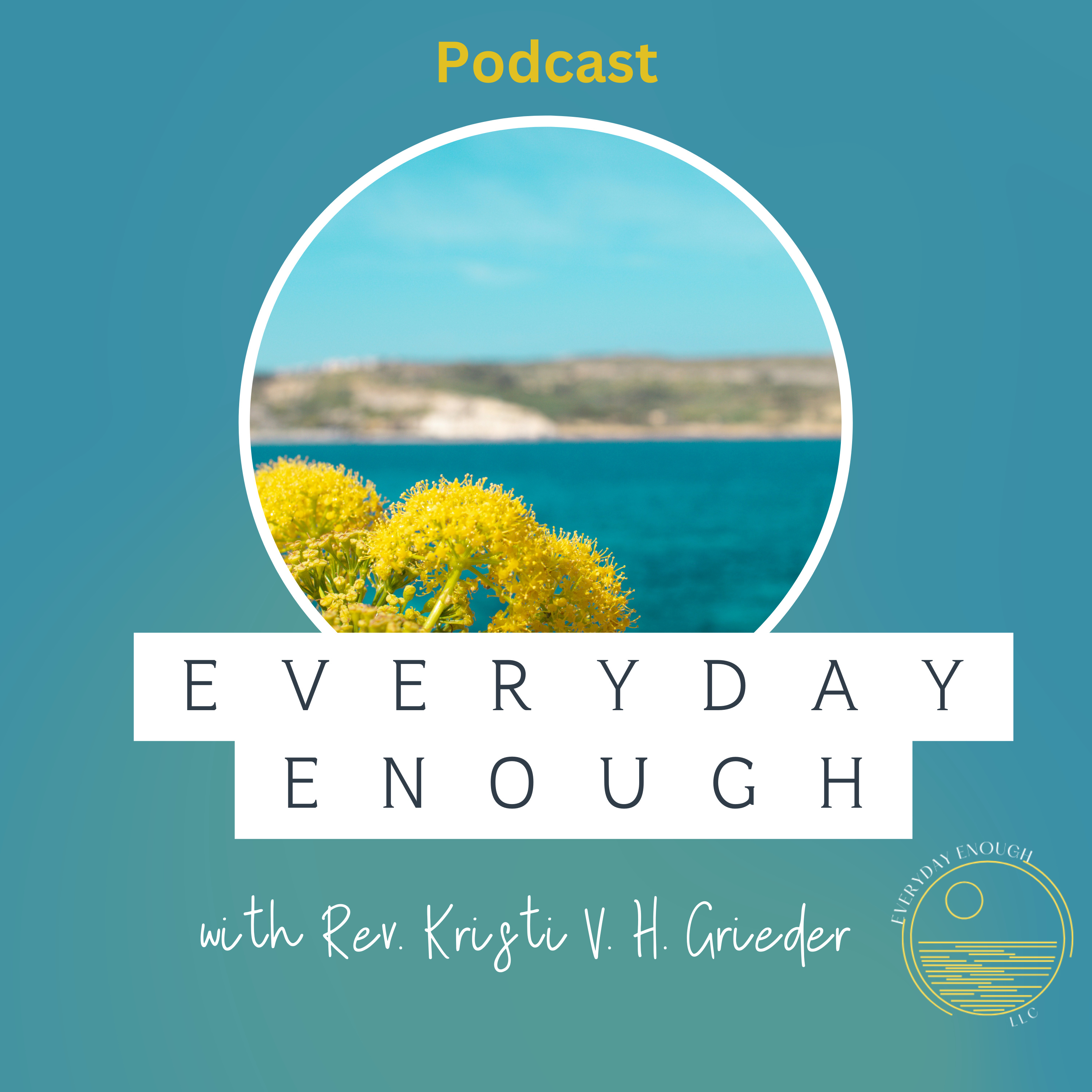 Everyday Enough Podcast podcast artwork