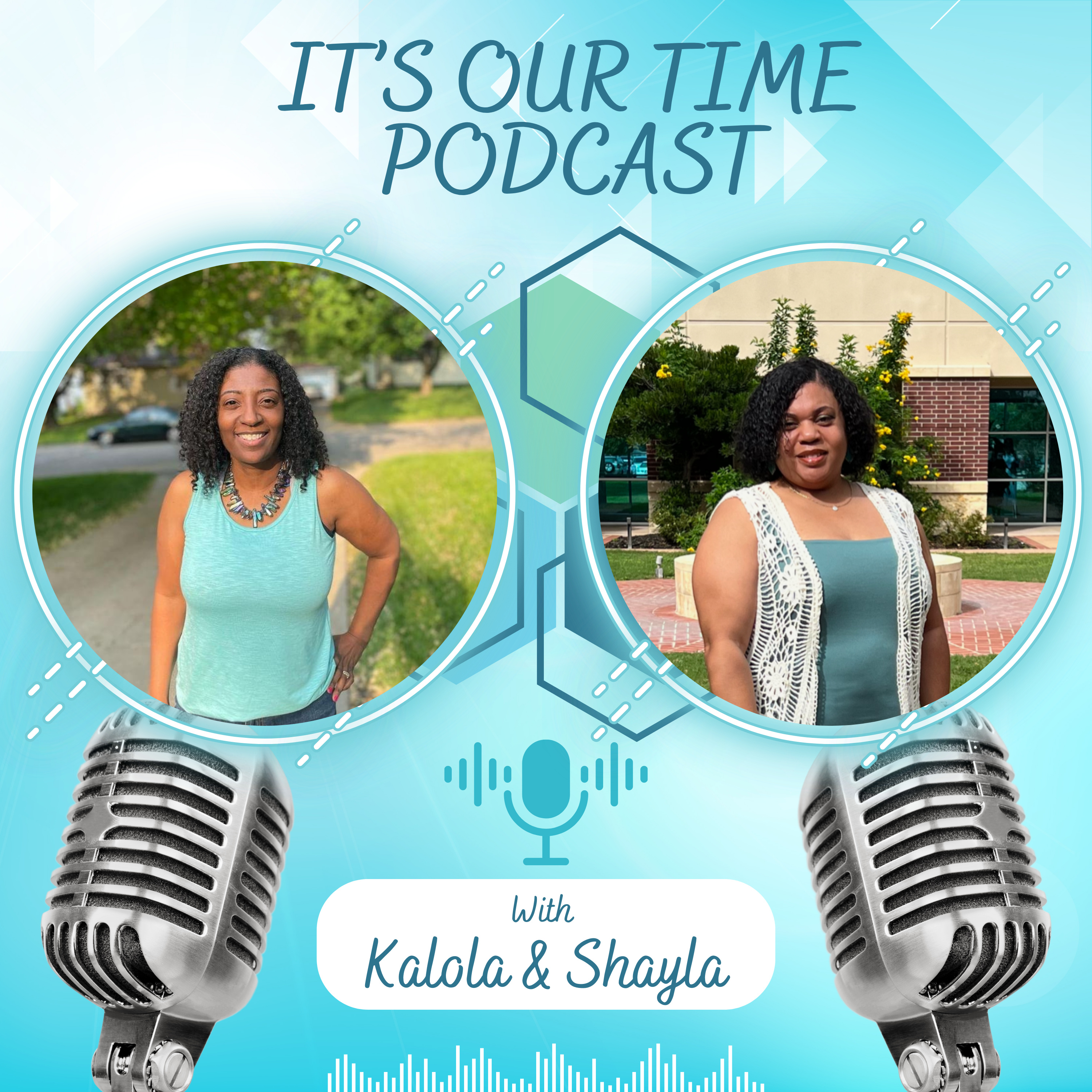 It's Our Time podcast artwork