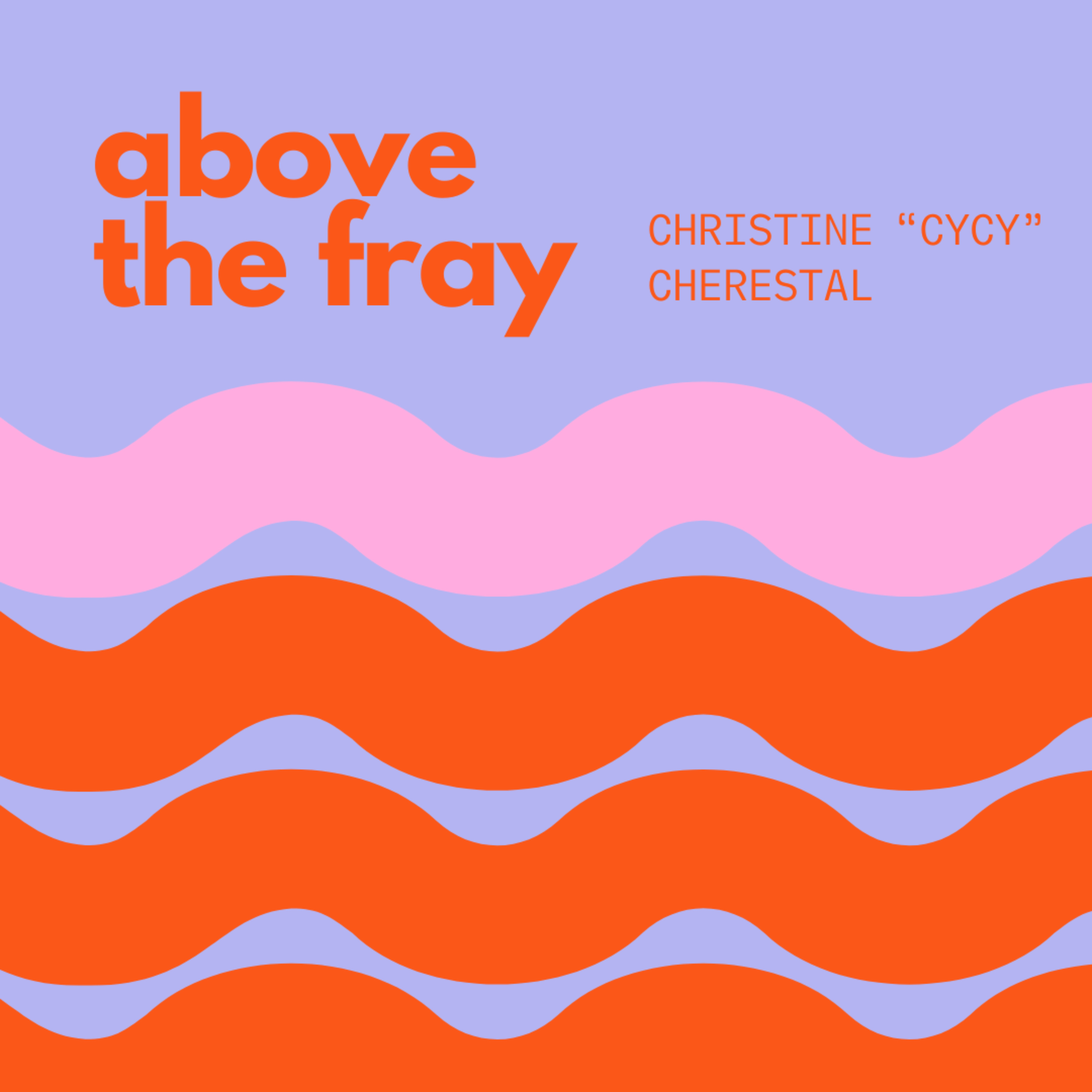 Above The Fray: At The Crossroads of Culture podcast artwork