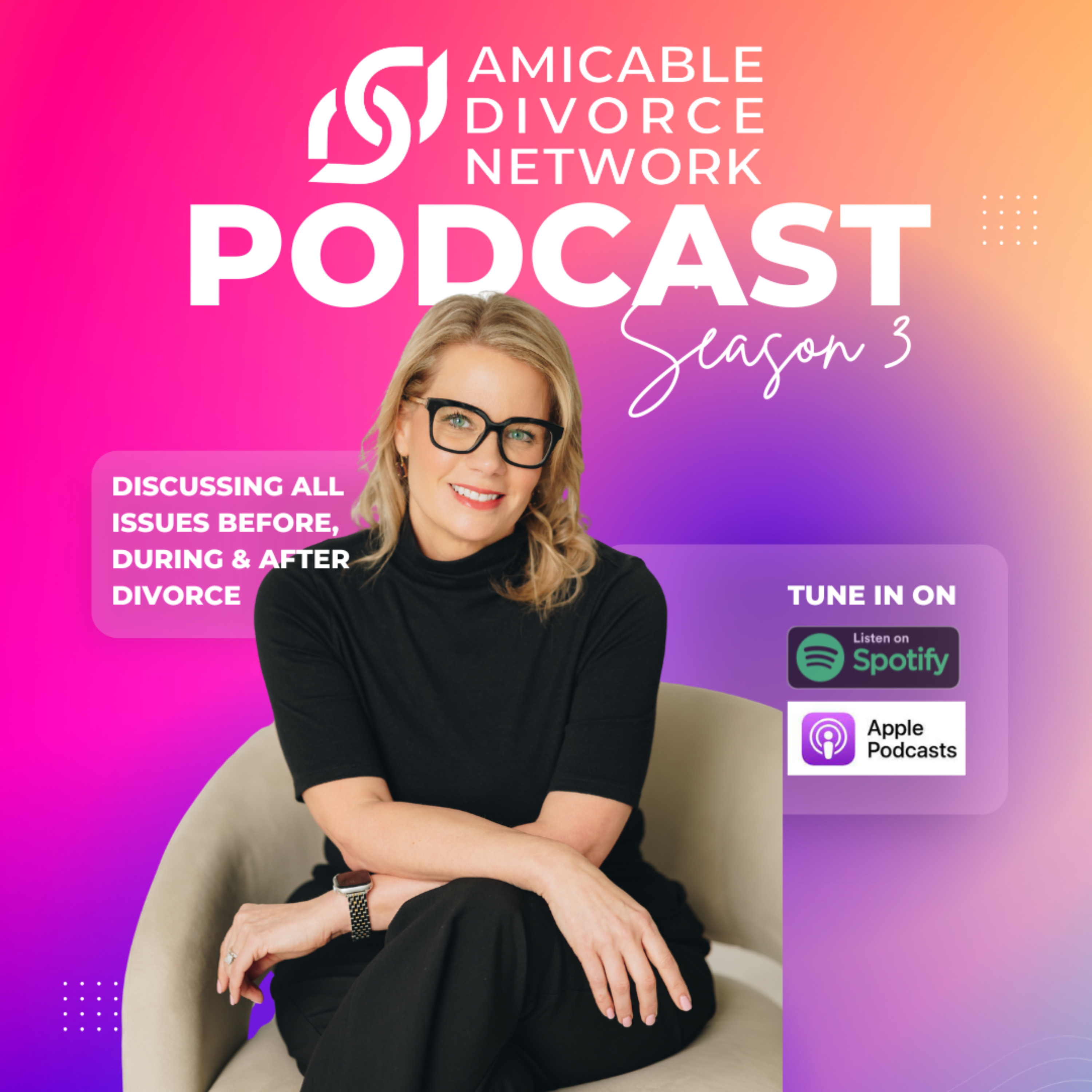 The Amicable Divorce Network Podcast