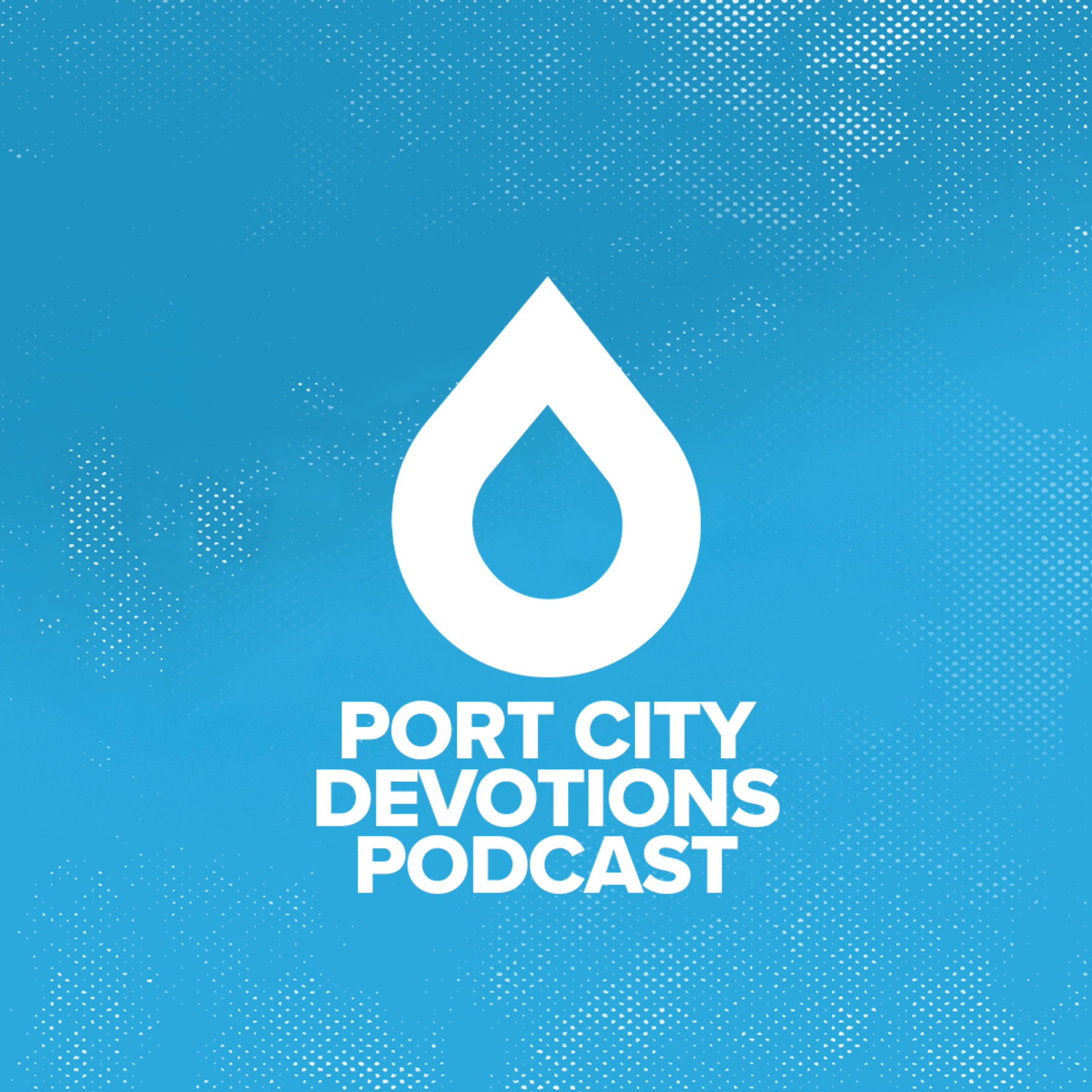 Port City Devotions Podcast podcast artwork