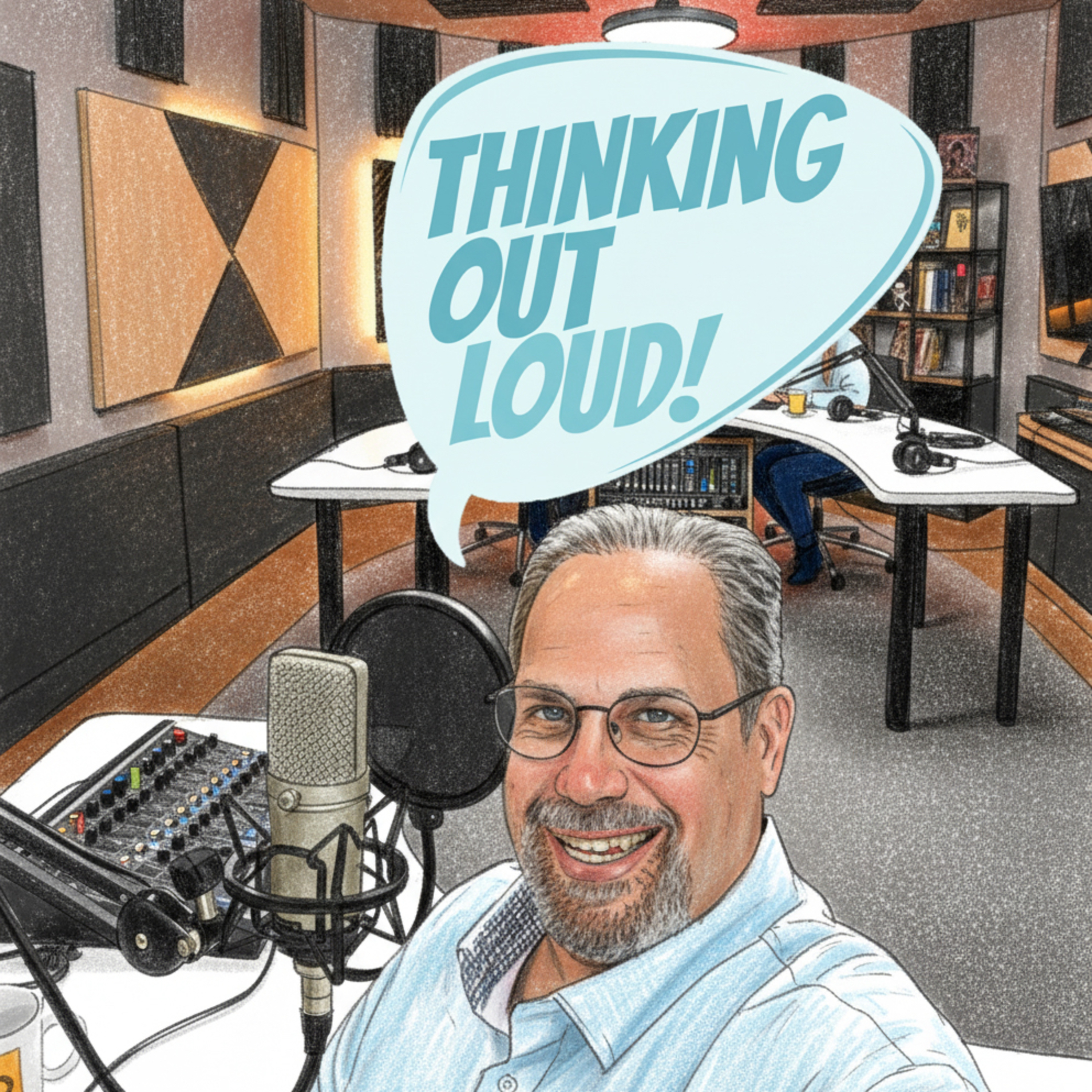 Thinking Out Loud, with Scott Miller