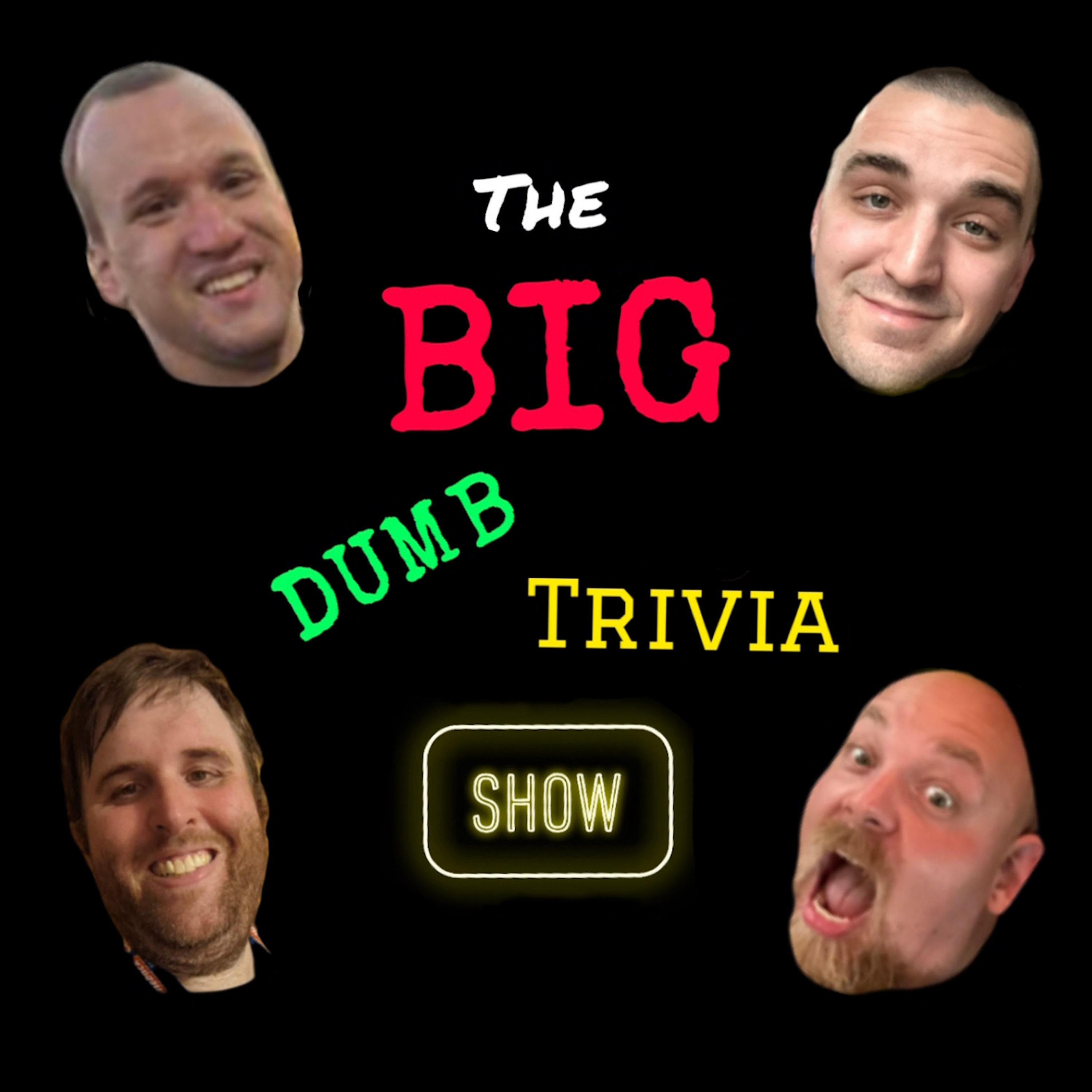 The Big Dumb Trivia Show podcast artwork