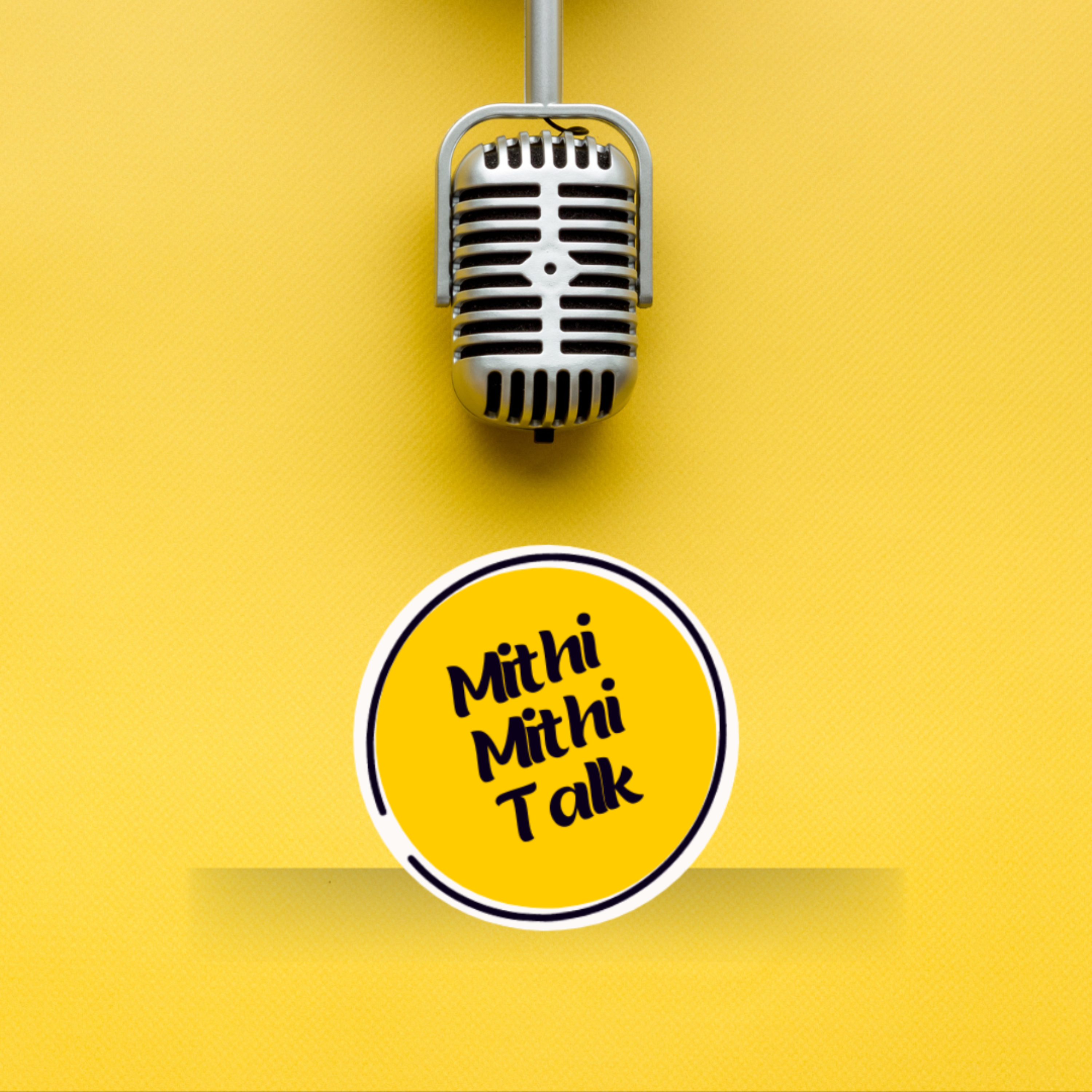 Mithi Mithi Talk