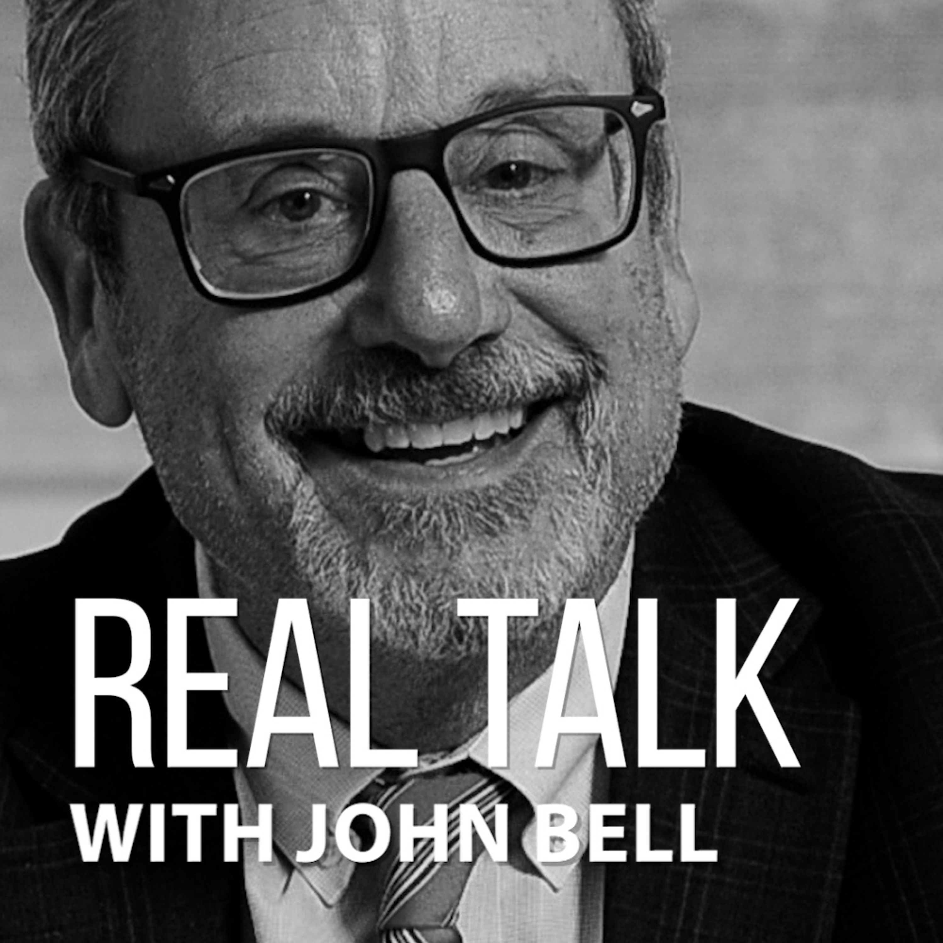 Real Talk With John Bell podcast artwork