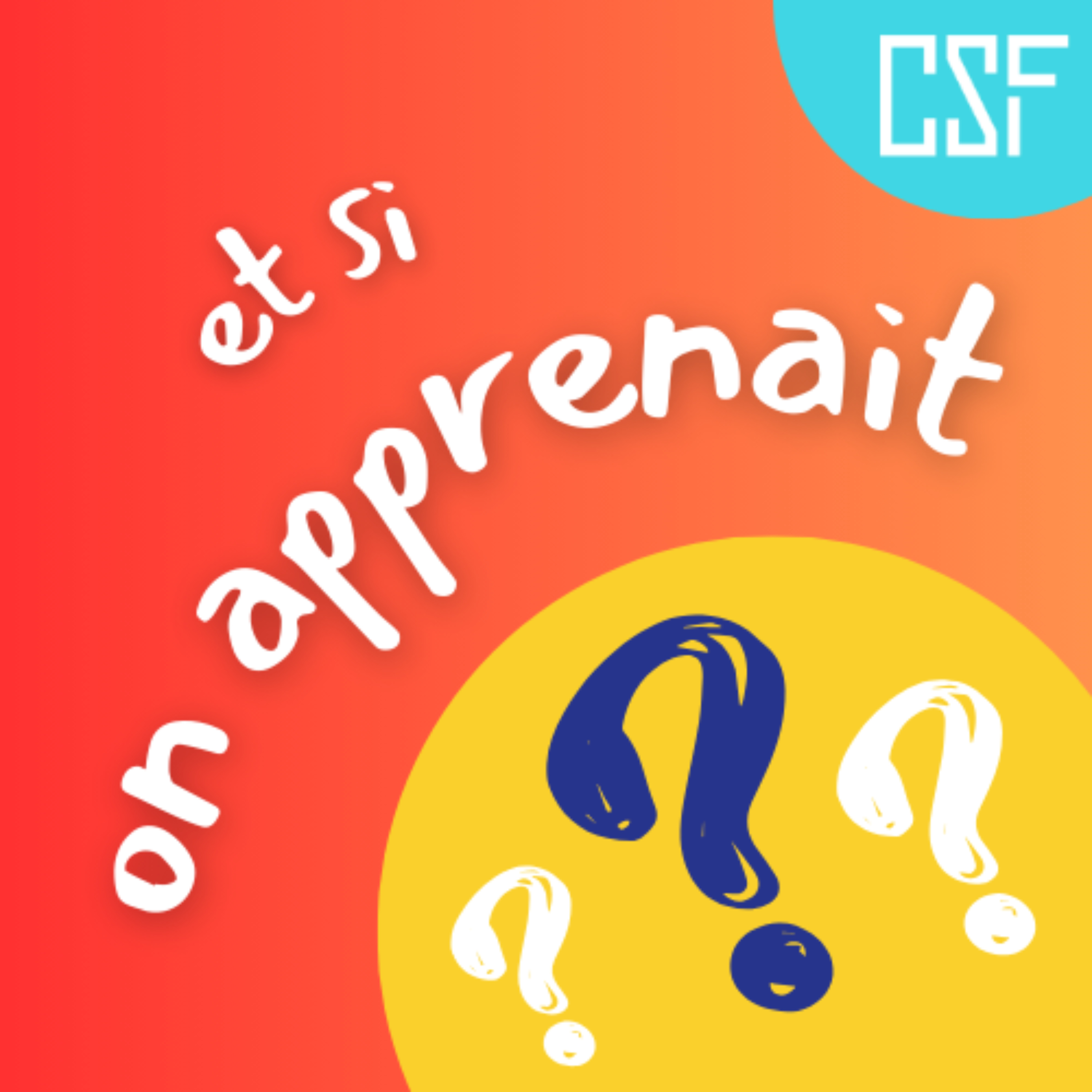 Et si on apprenait ? podcast artwork