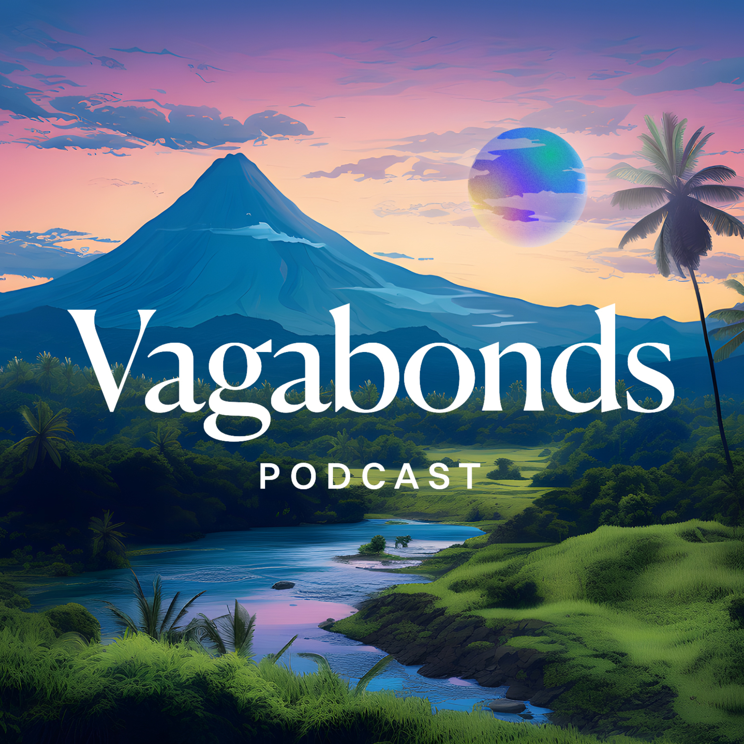 Vagabonds Podcast podcast artwork