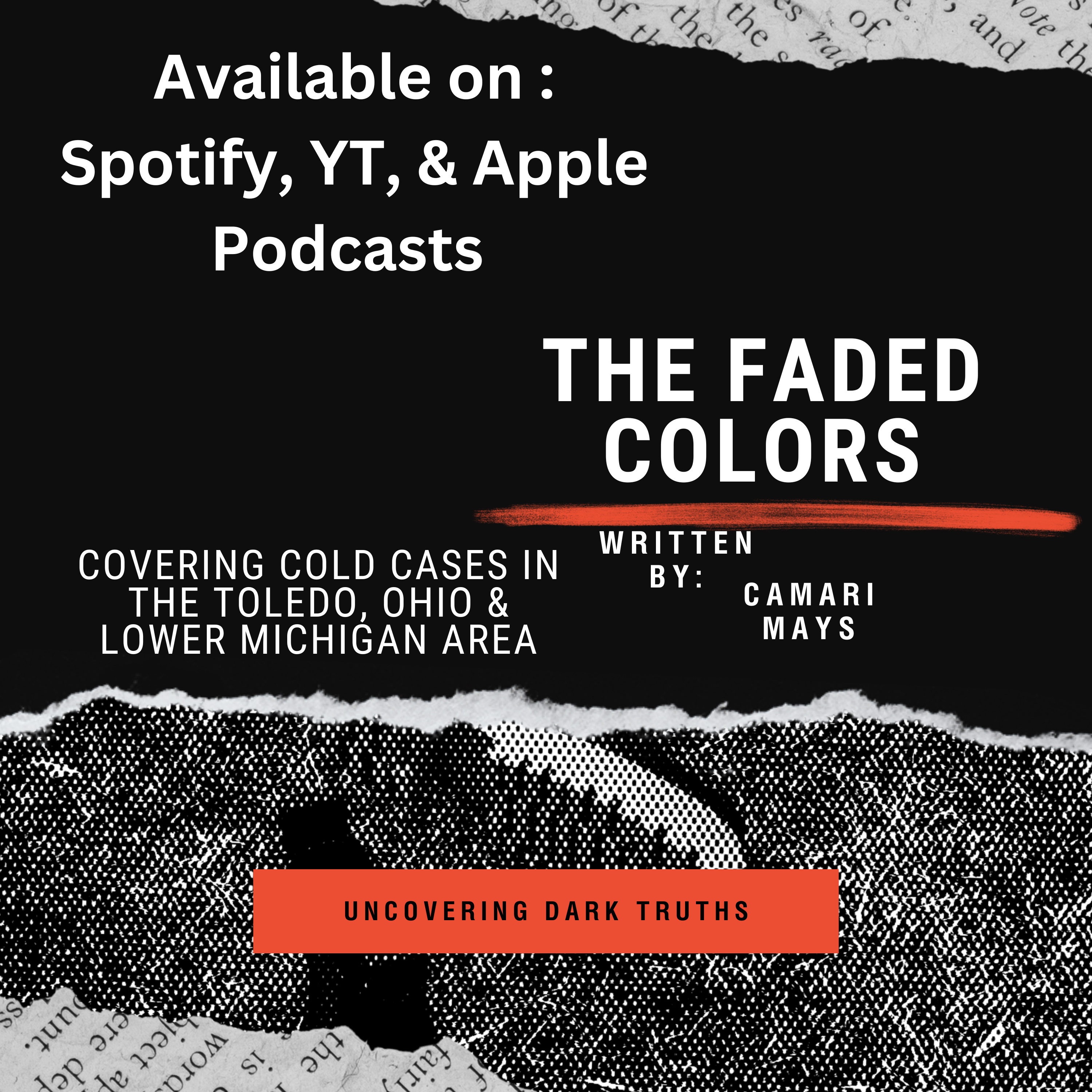 The Faded Colors : A True Crime Podcast podcast artwork