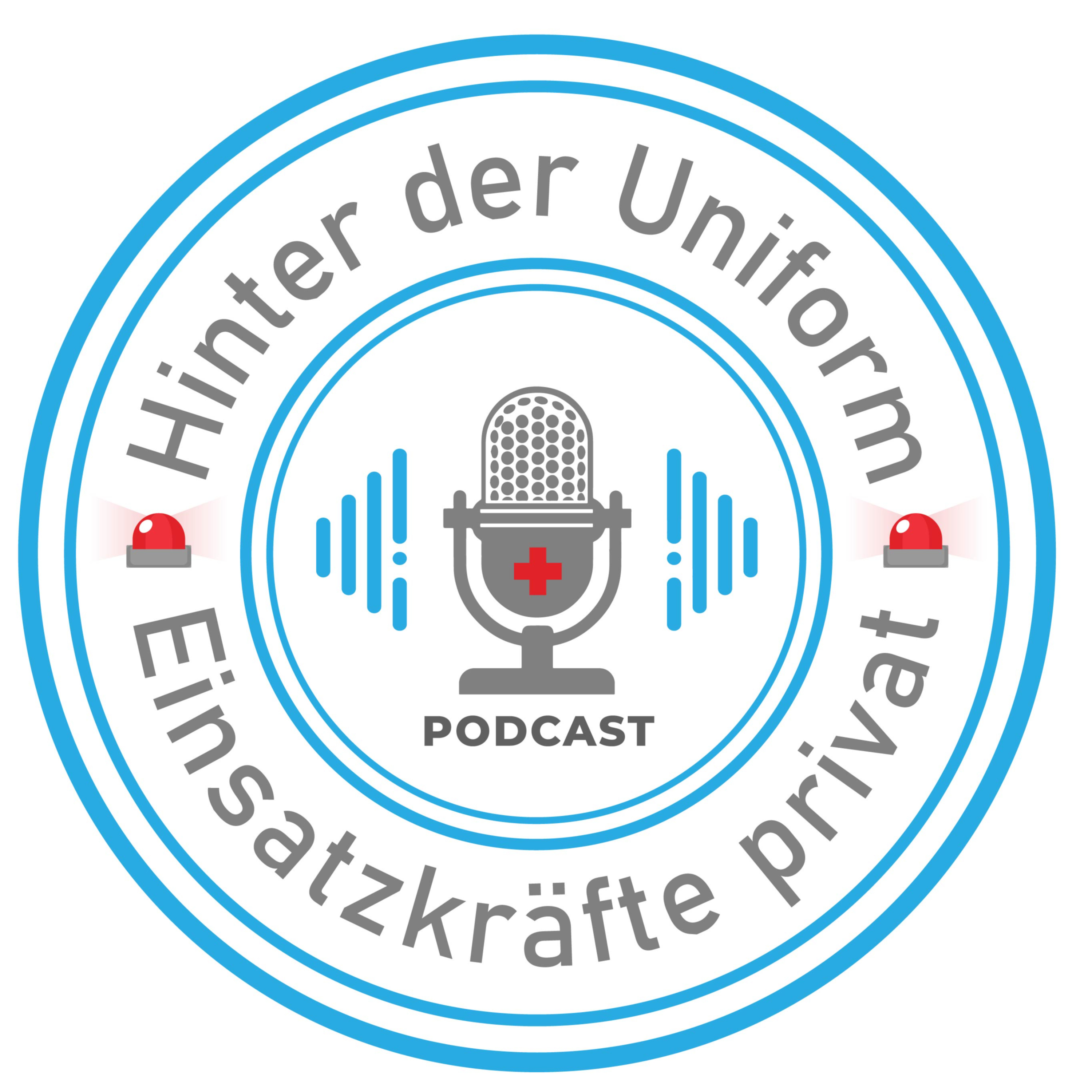 Hinter der Uniform - Einsatzkräfte privat podcast artwork