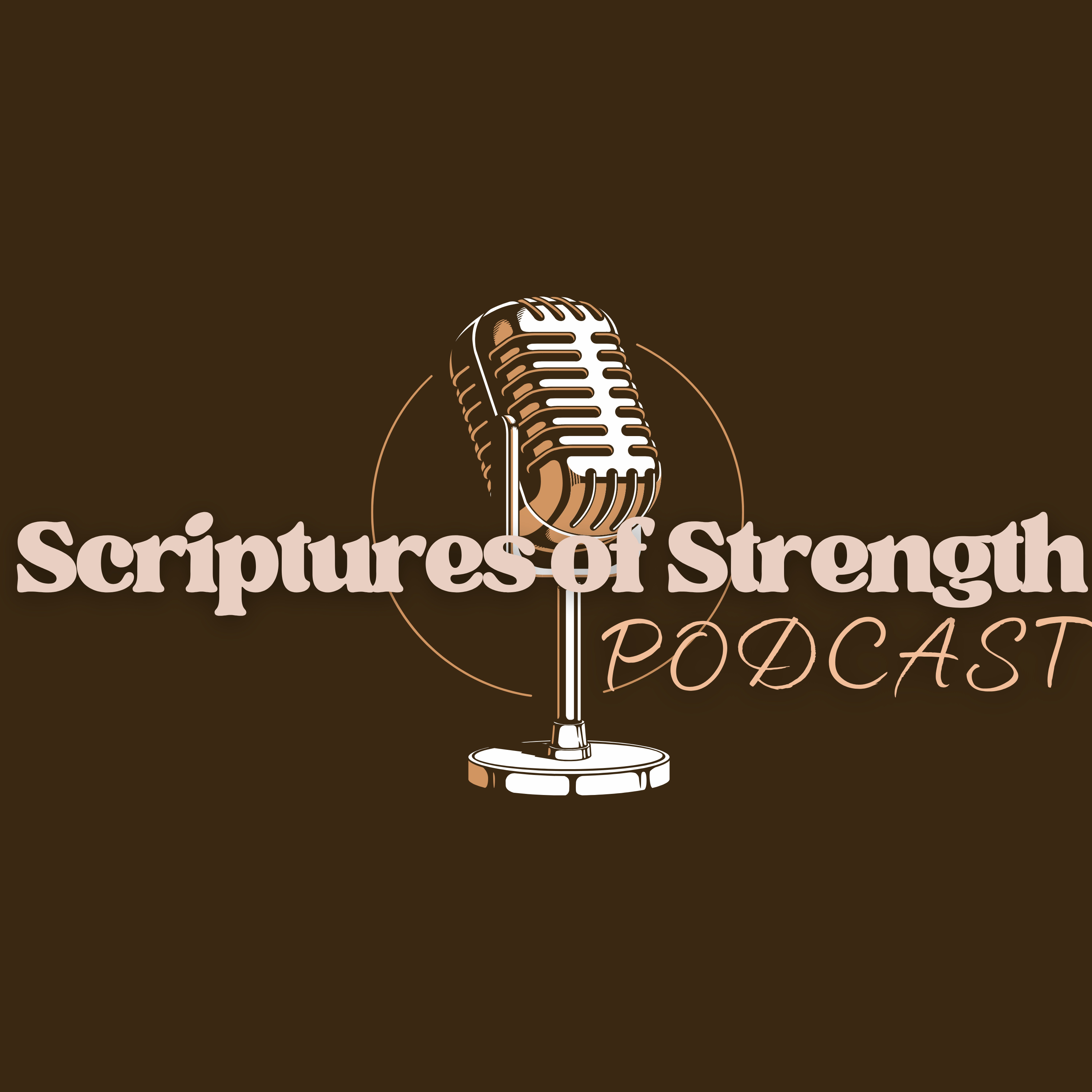 Scriptures of Strength Podcast podcast artwork
