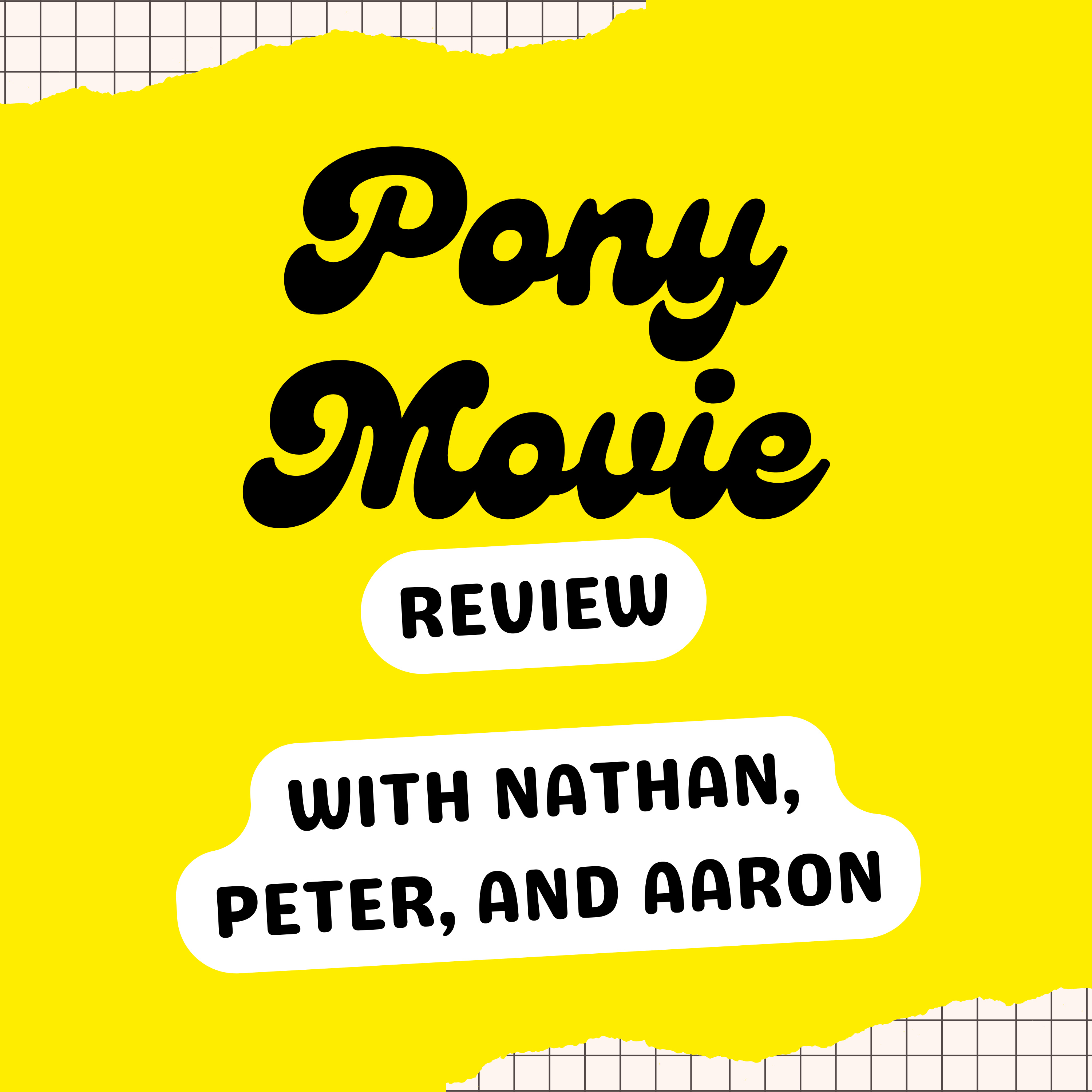 Pony Movie Review and other things podcast artwork