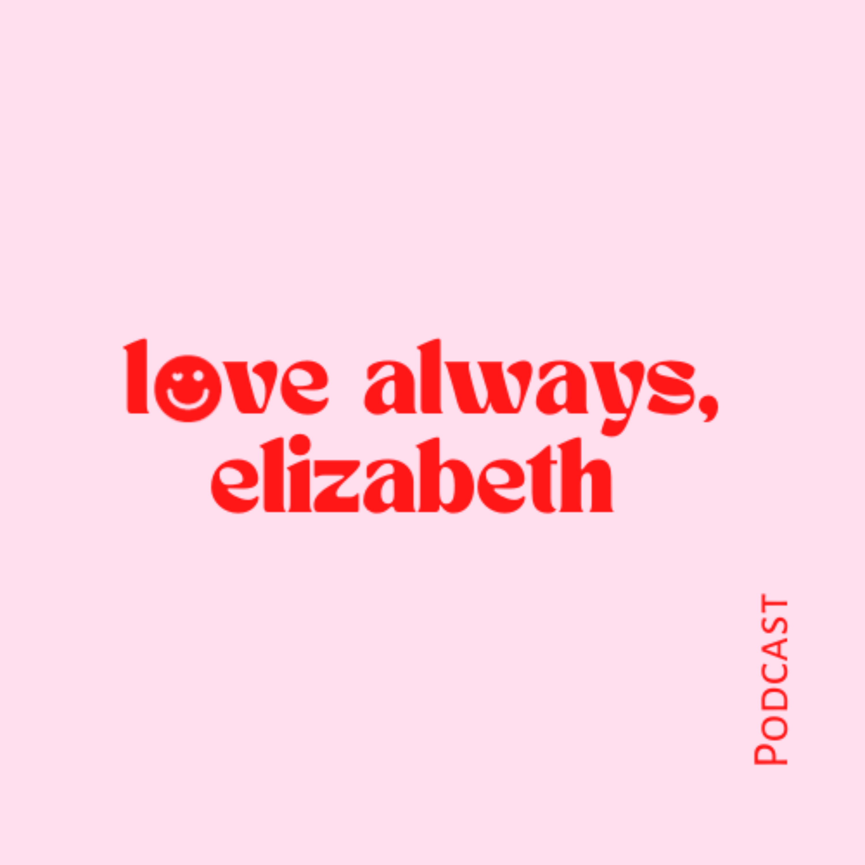 Love Always, Elizabeth